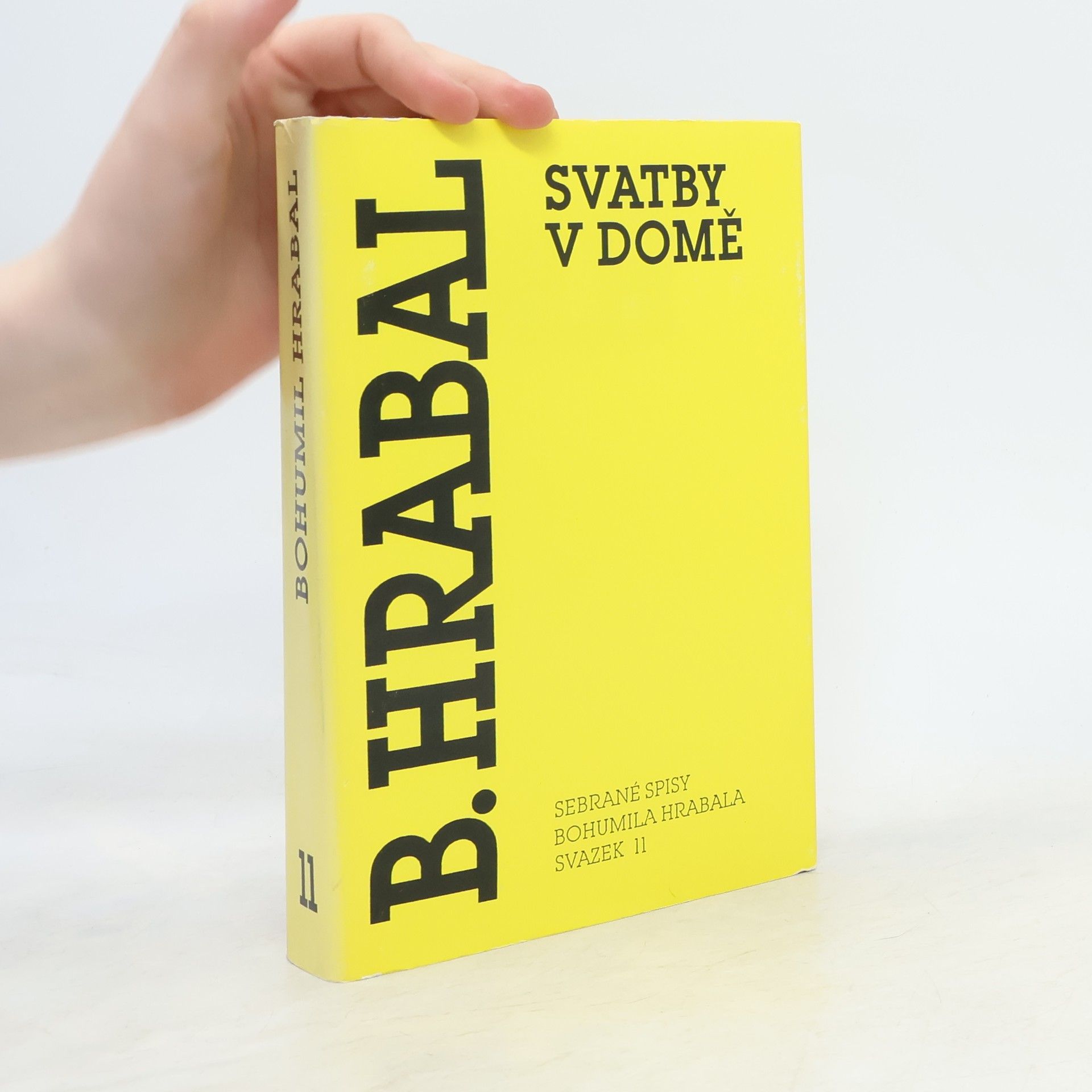 Bohumil Hrabal Svatby v domě