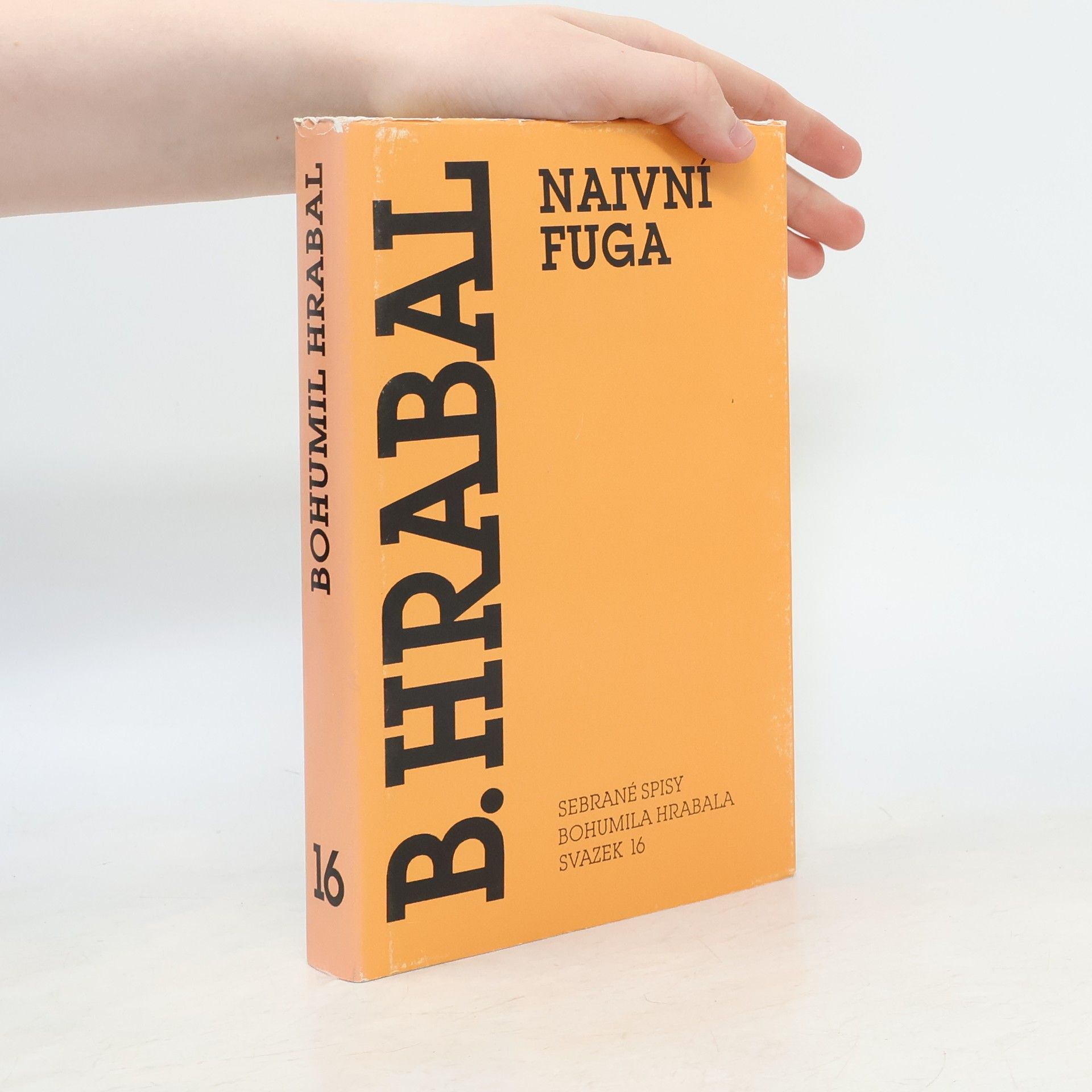 Bohumil Hrabal Naivní fuga