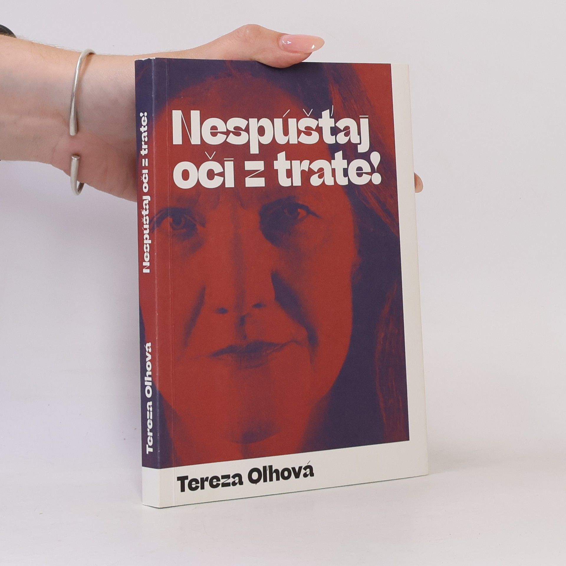 Tereza Oľhová Nespúšťaj oči z trate!