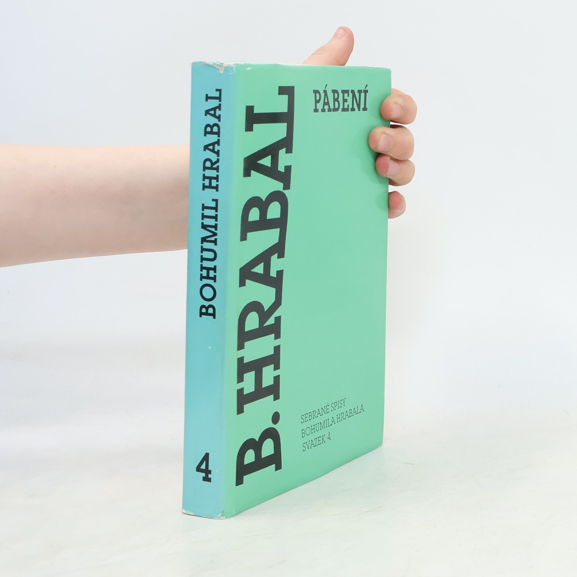 Bohumil Hrabal Pábení