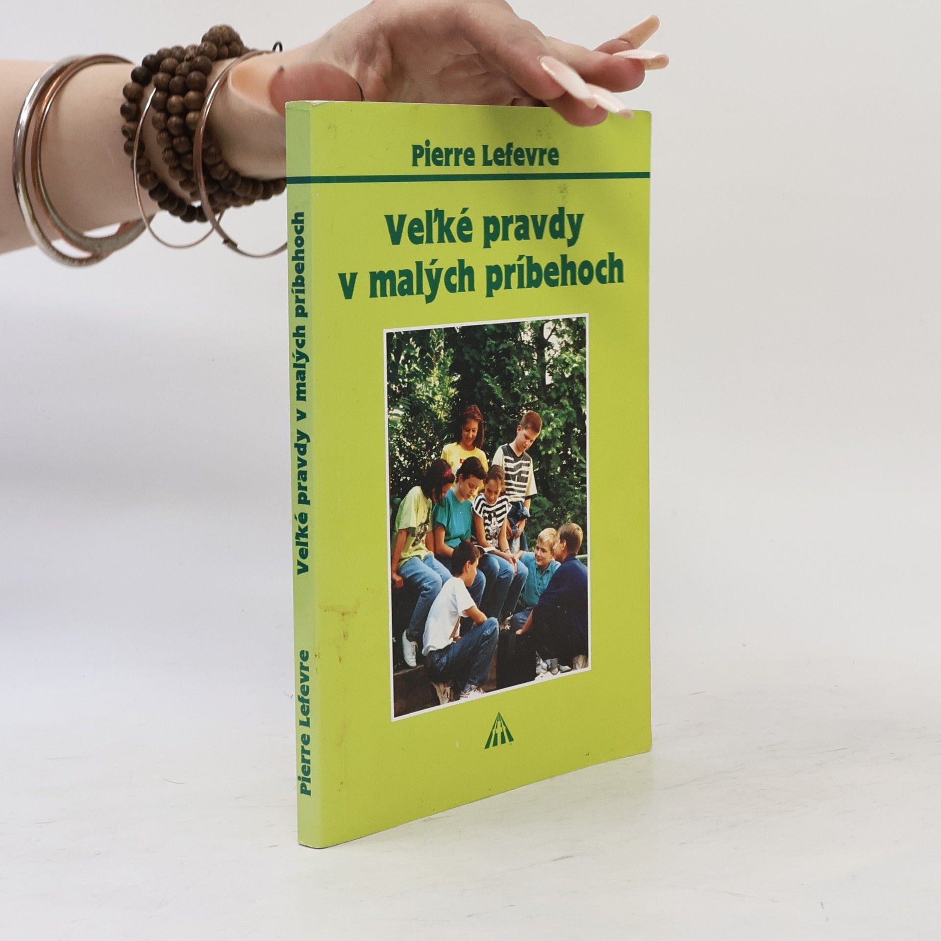 Pierre Lefèvre Veľké pravdy v malých príbehoch