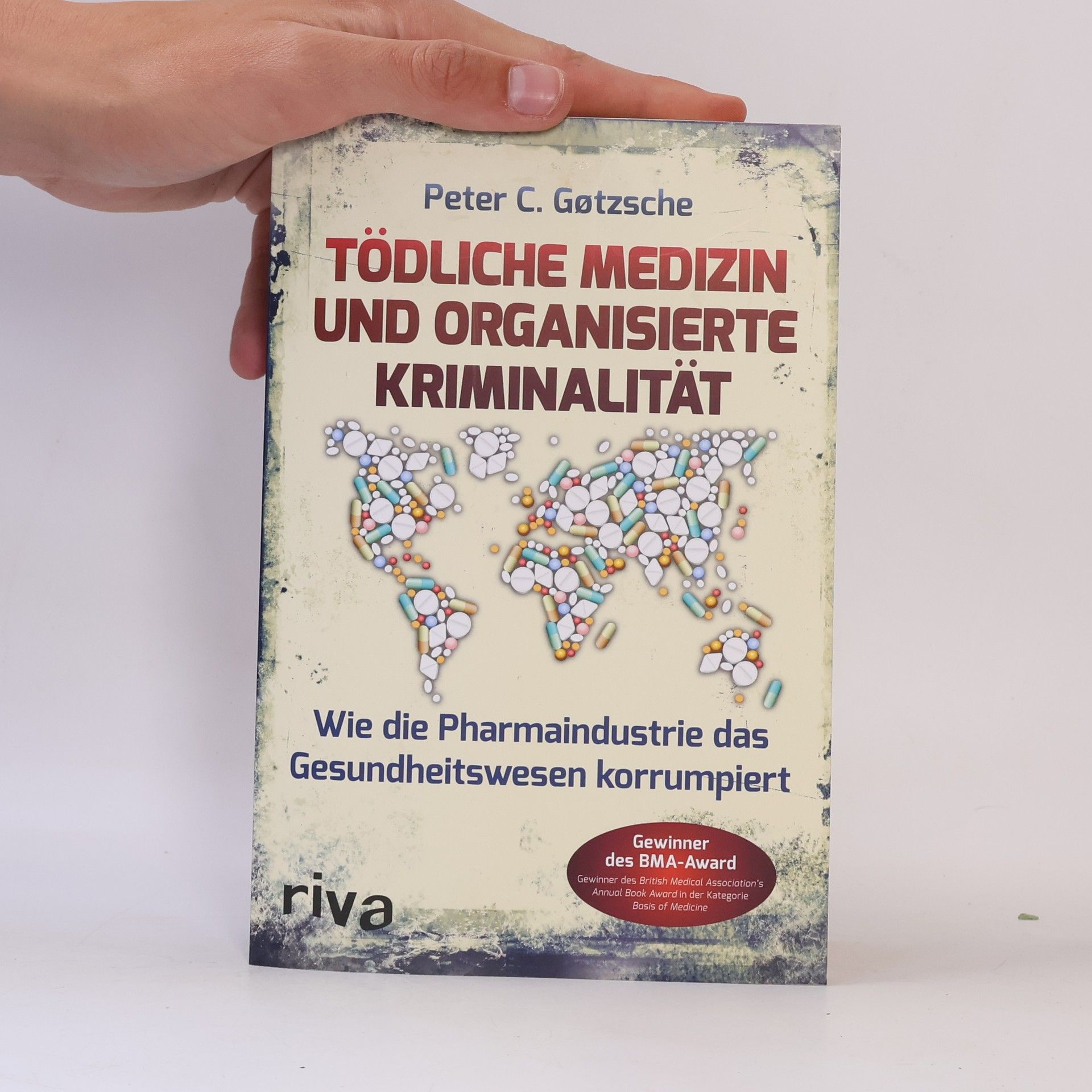 Peter C. Gøtzsche Tödliche Medizin und organisierte Kriminalität
