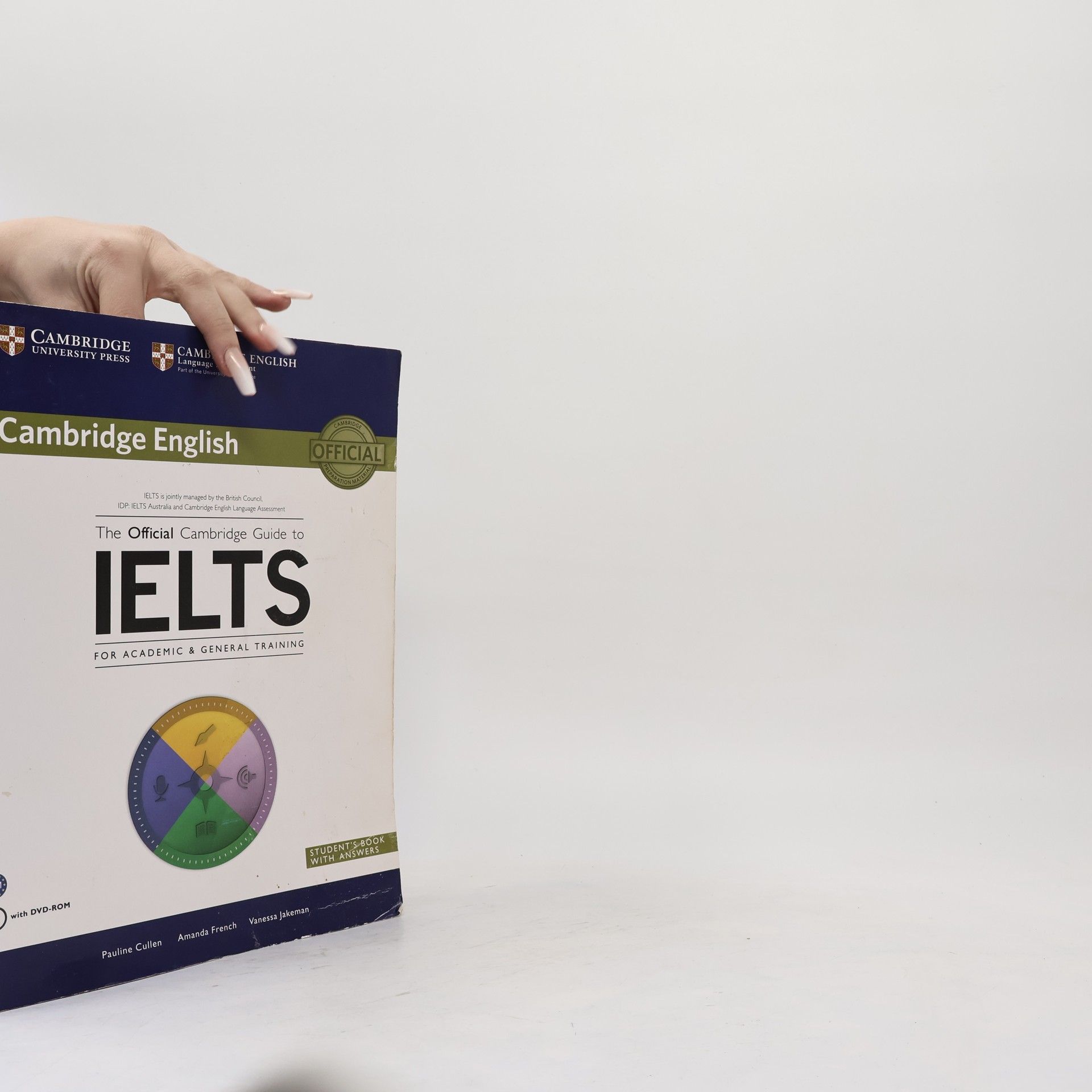 The Official Cambridge Guide to IELTS for Academic & General Training. Student’s Book With Answers