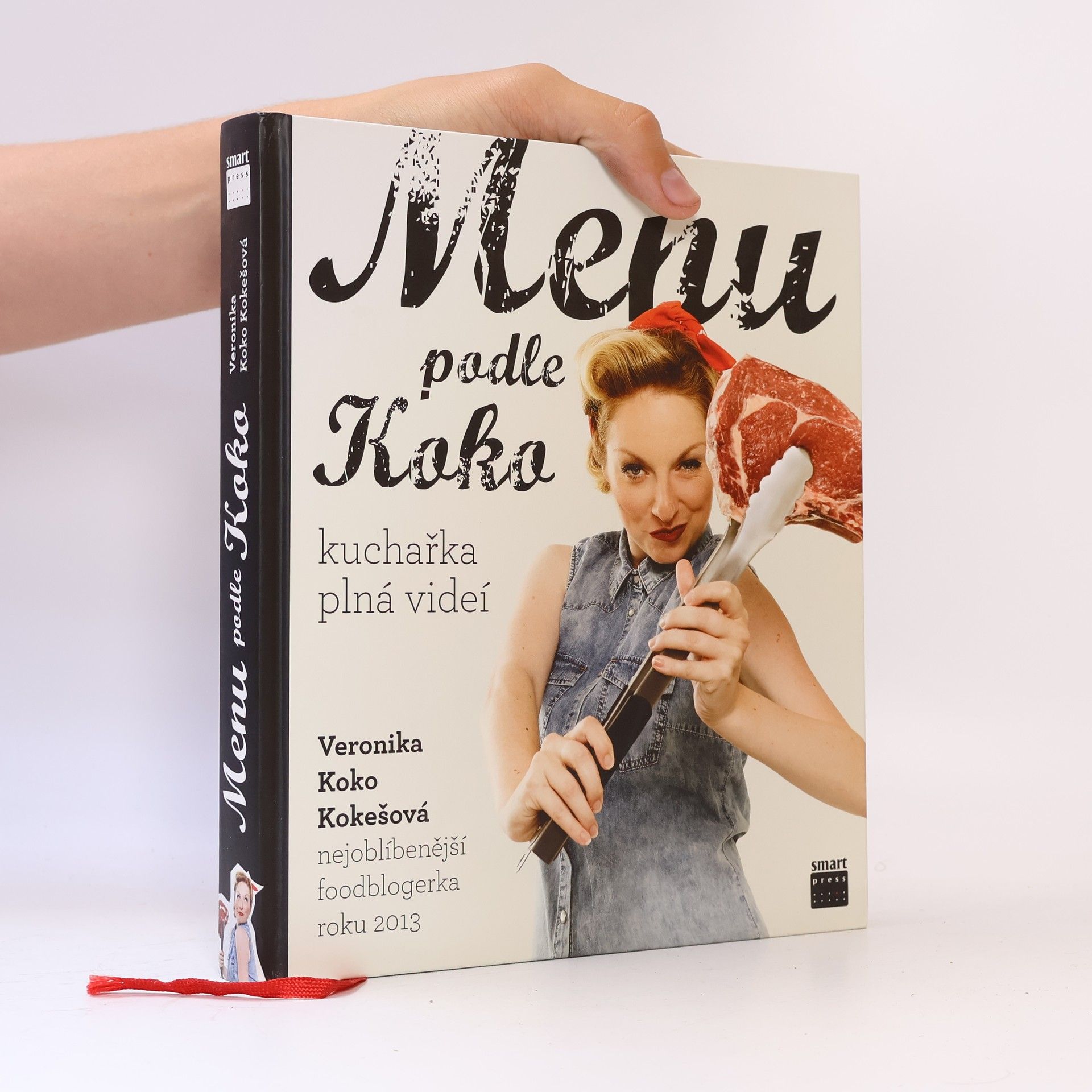 Veronika Koko Kokešová Menu podle Koko. Kuchařka plná videí