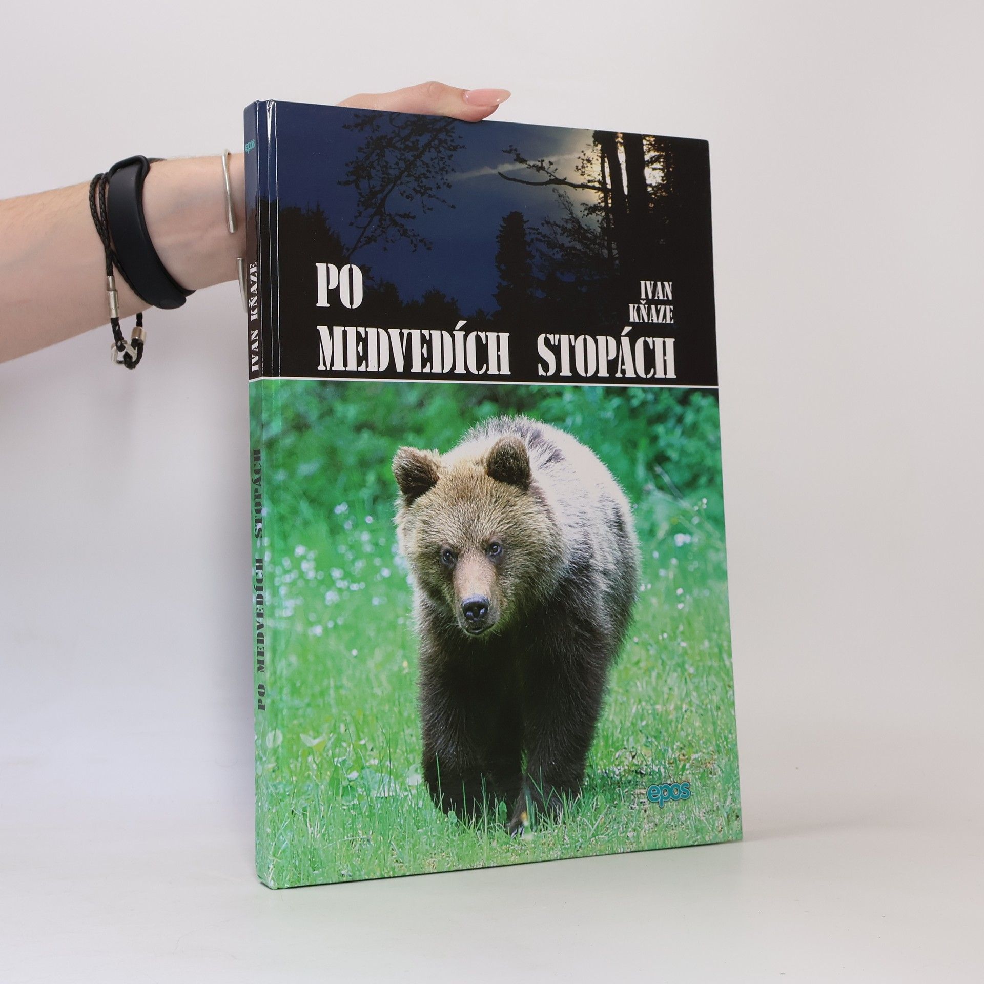 Ivan Kňaze Po medvedích stopách