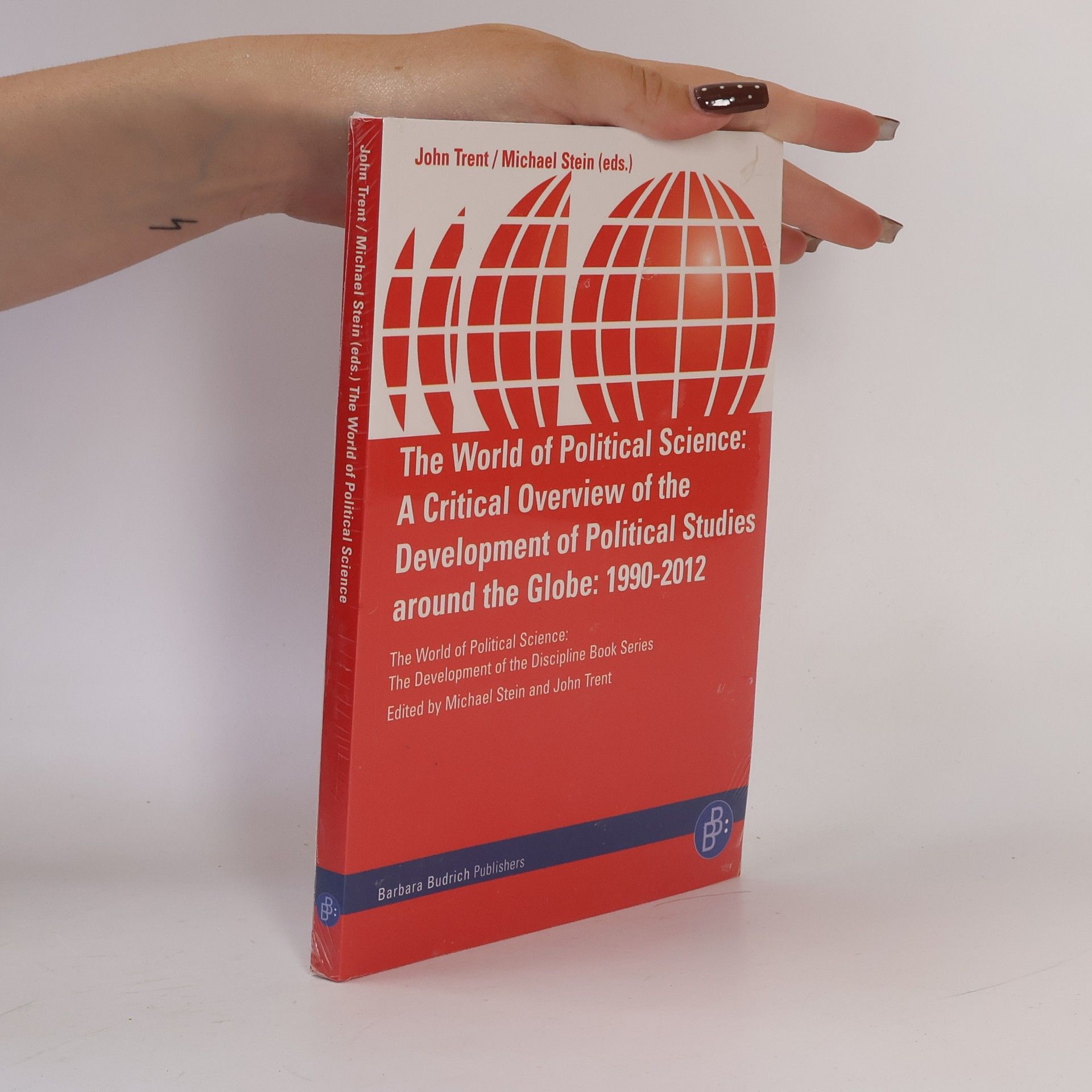 Michael B. Stein The World of Political Science