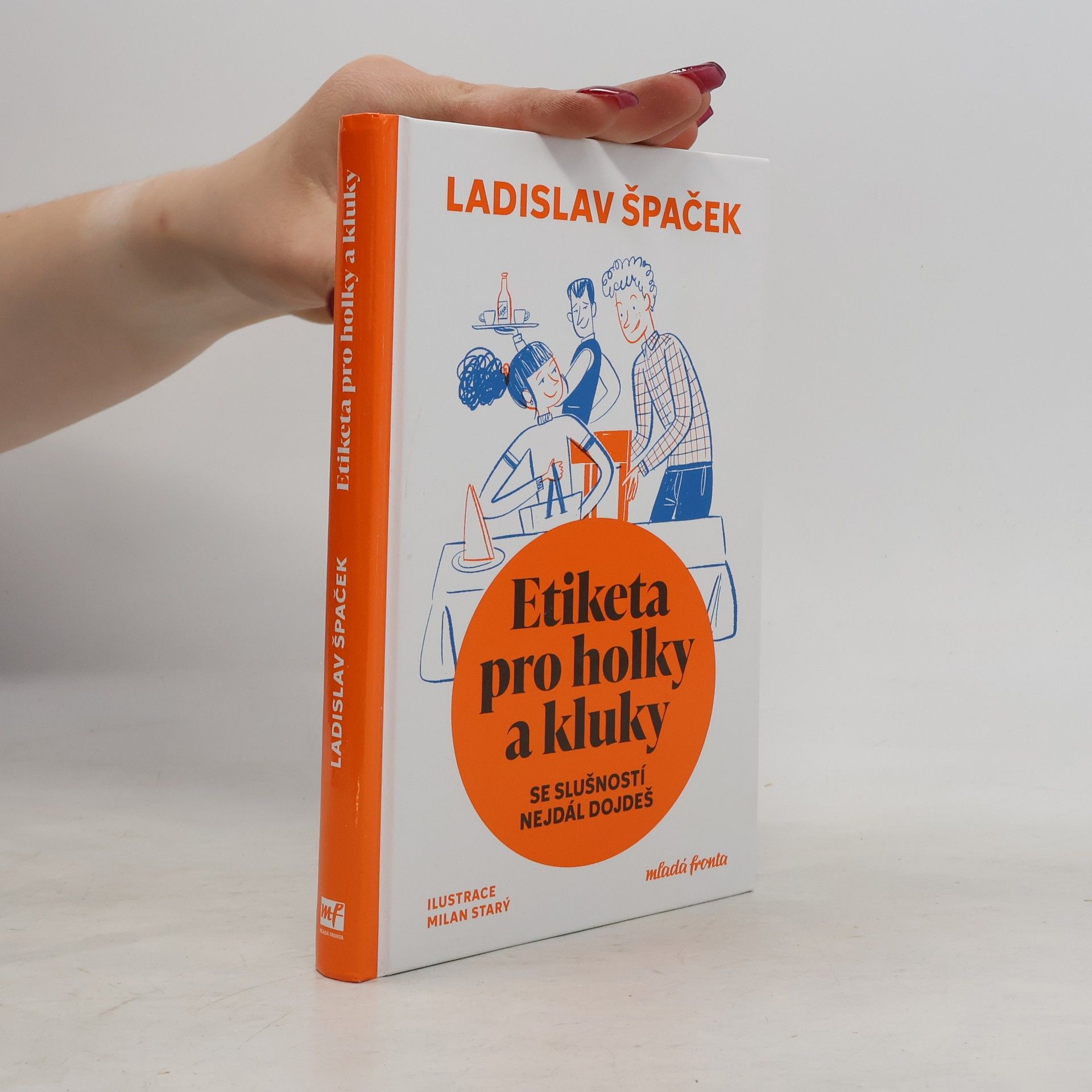 Etika pro holky a kluky : se slušností nejdál dojdeš