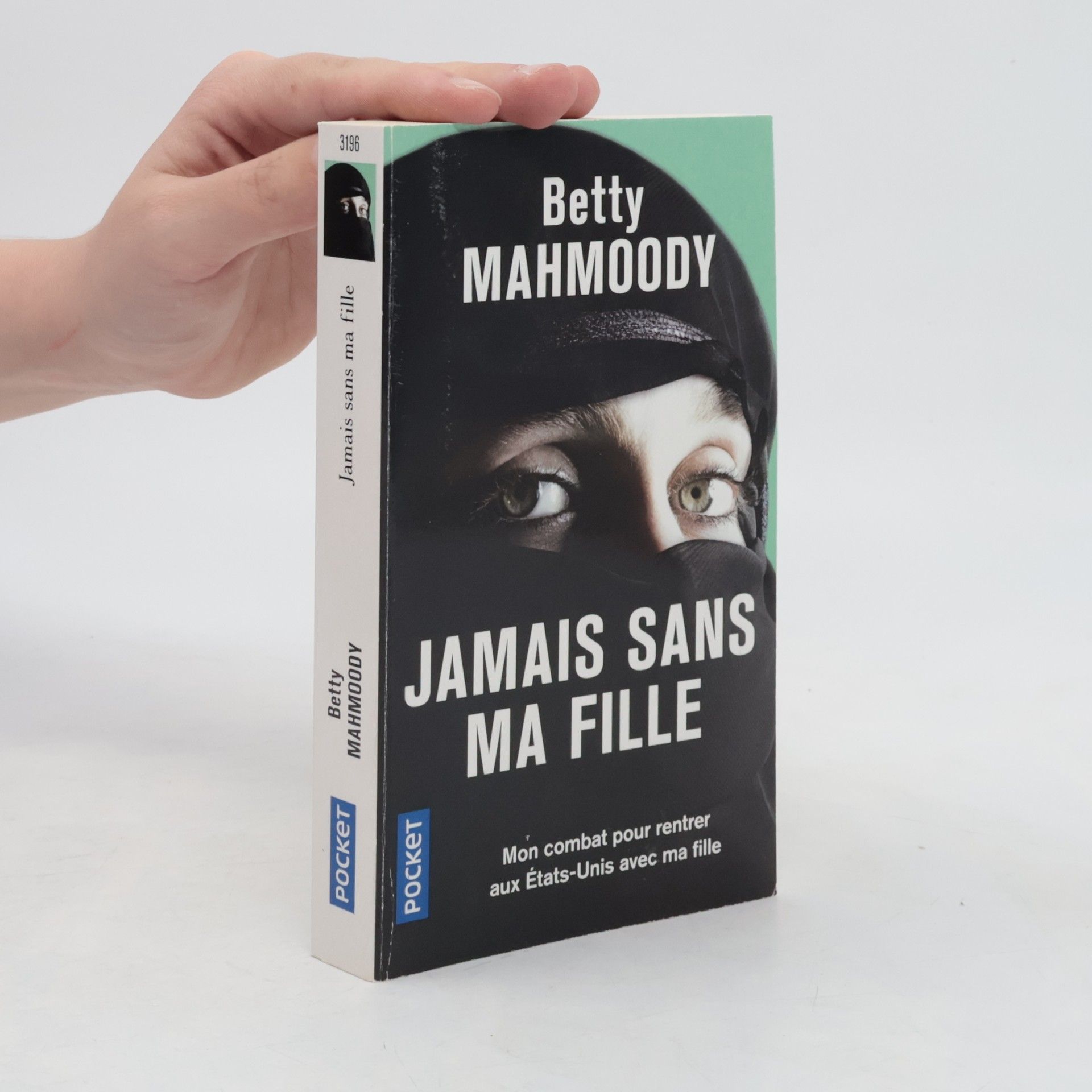 Betty Mahmoody Jamais sans ma fille