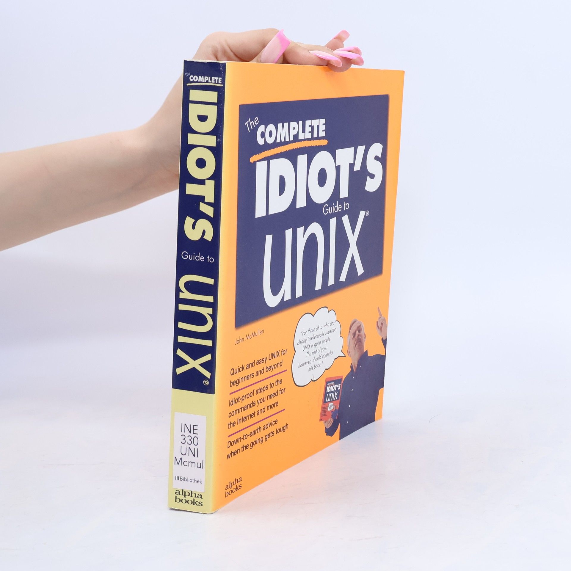 Jon Leer The Complete Idiot's Guide to Unix