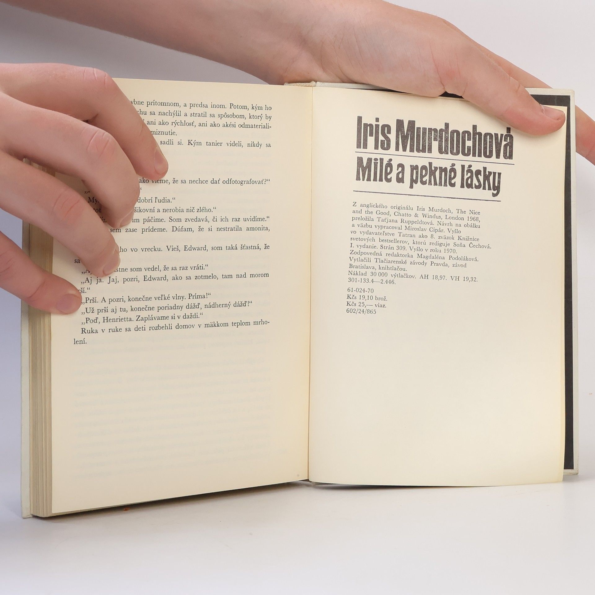 Iris Murdoch Milé a pekné lásky