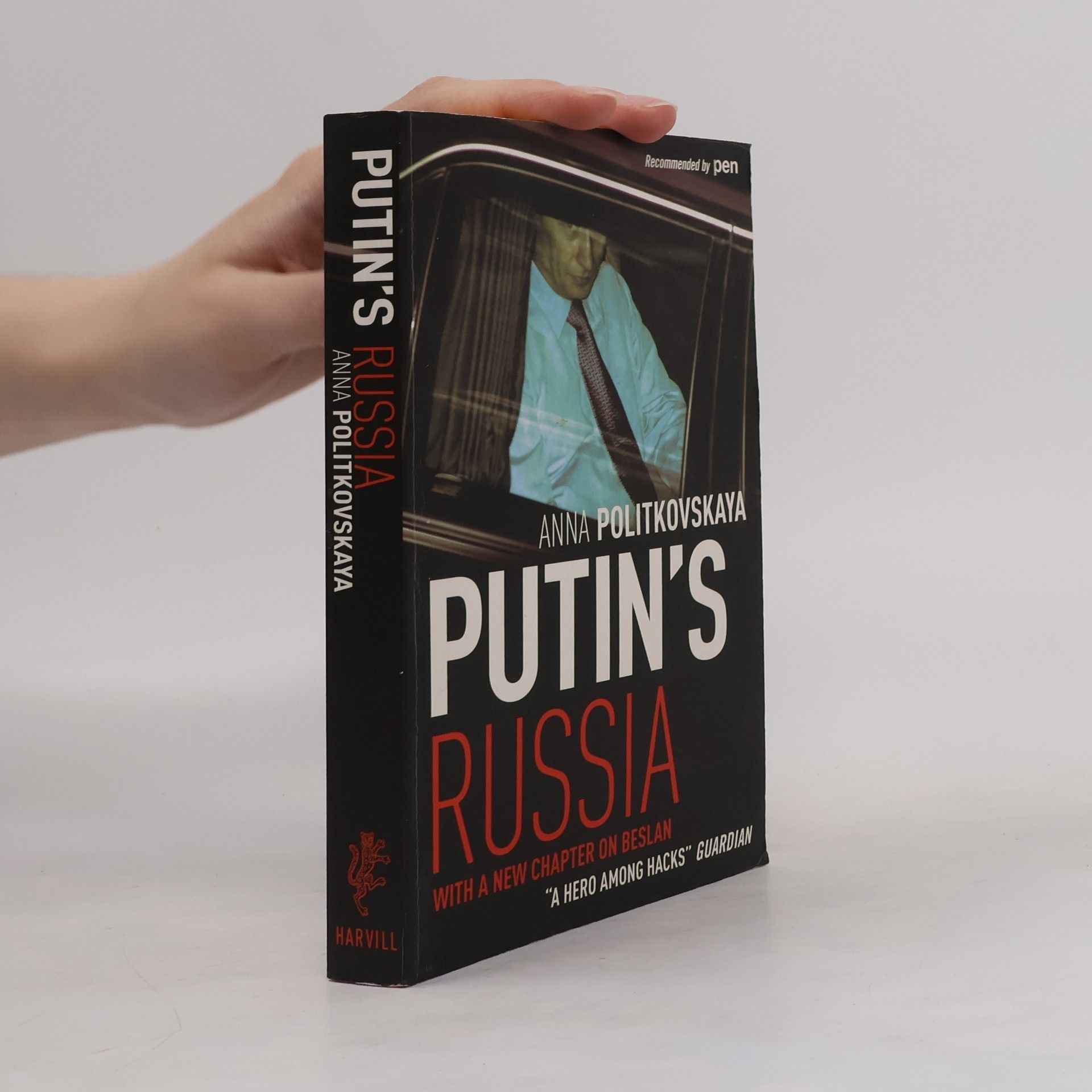 Anna S. Politkovskaja Putin's Russia