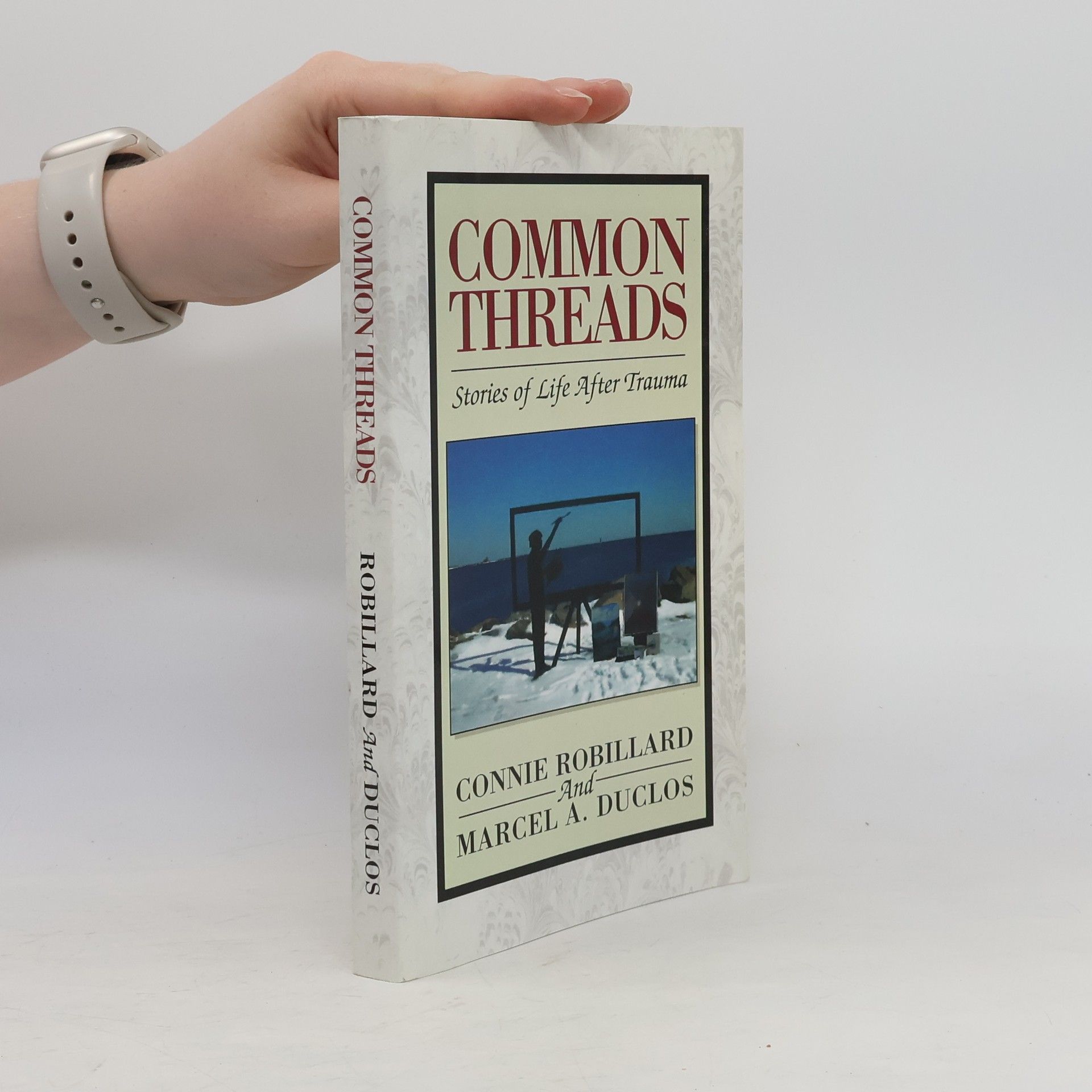 Marcel A. Duclos Common Threads