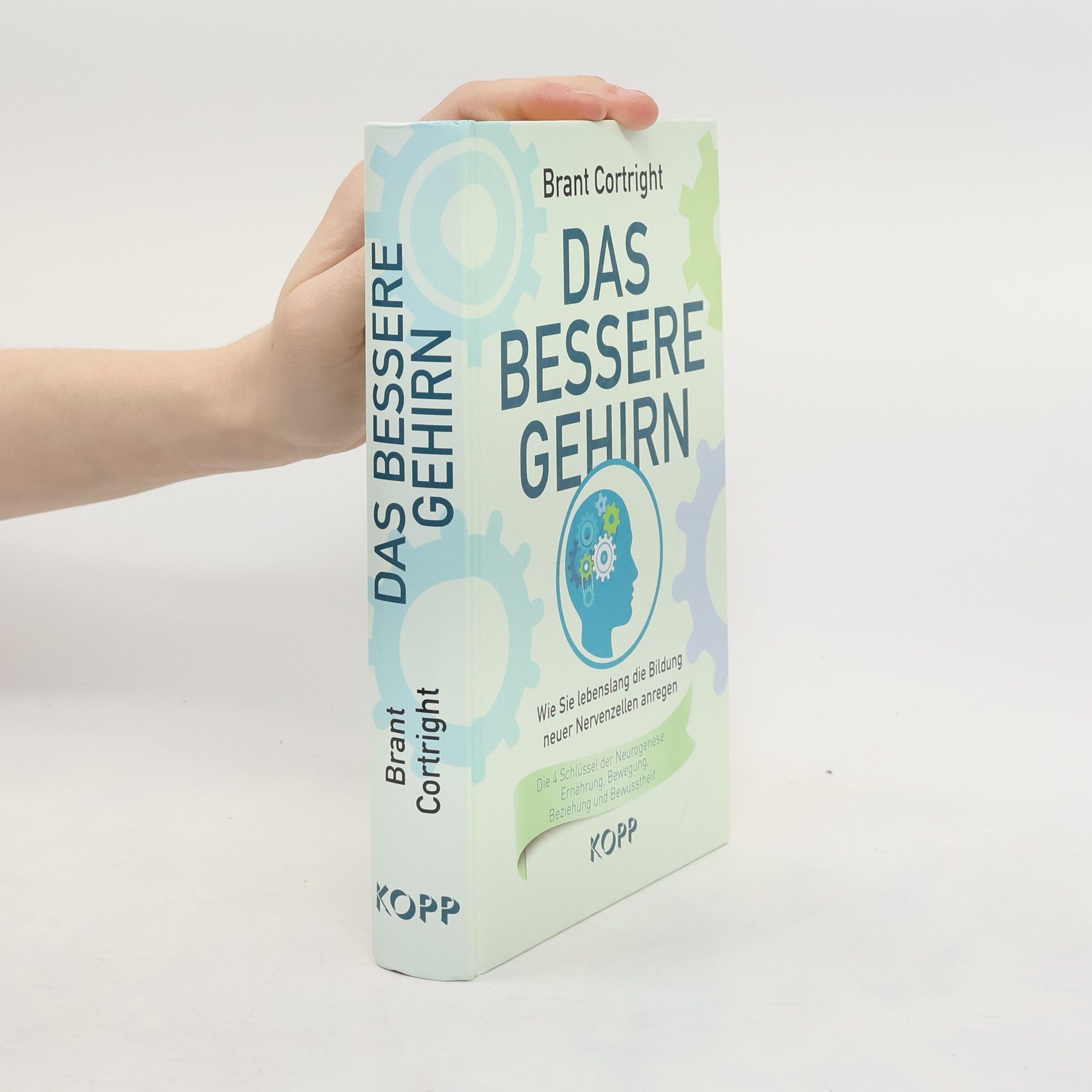 Brant Cortright Das bessere Gehrin