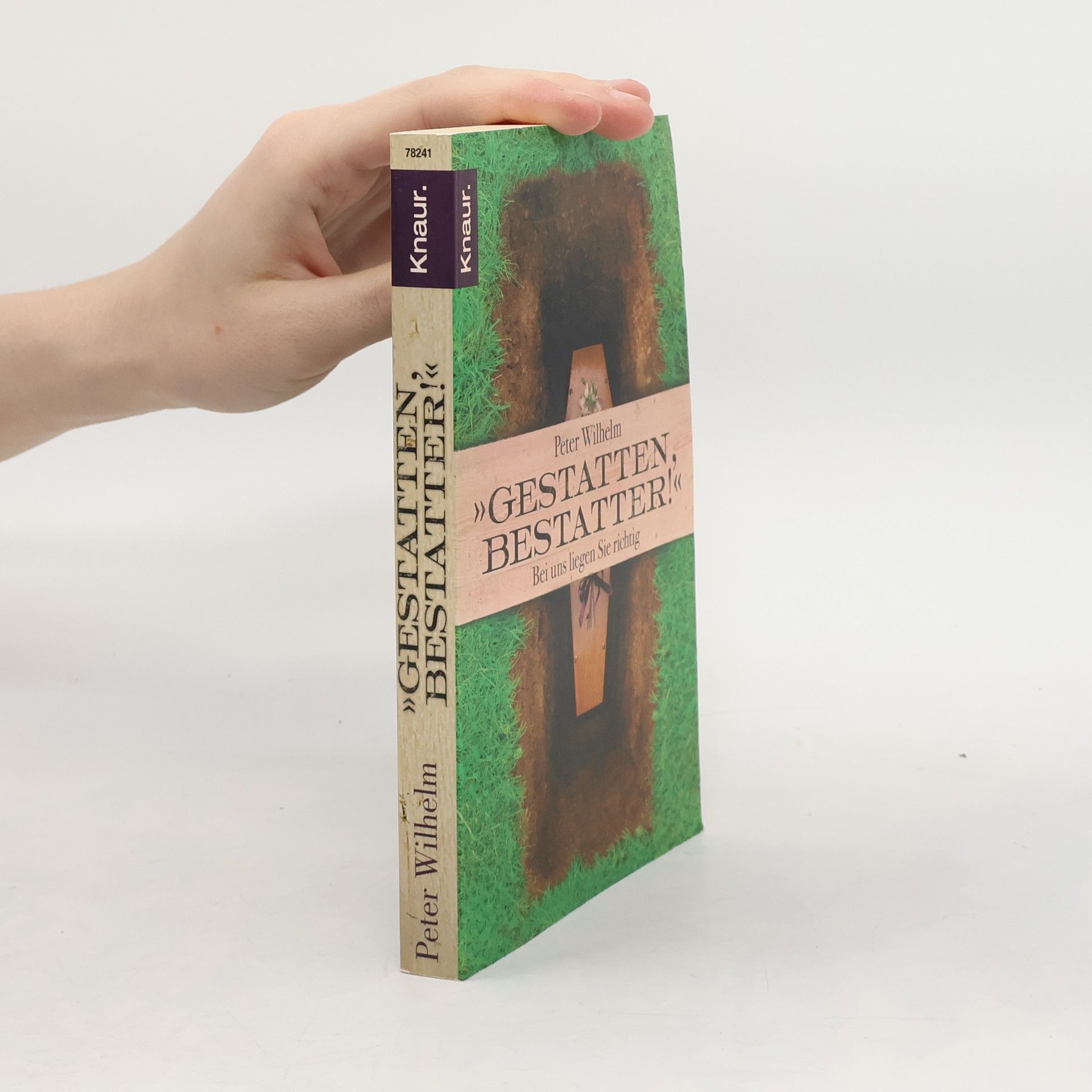 Peter-Wilhelm Meister "Gestatten, Bestatter!"
