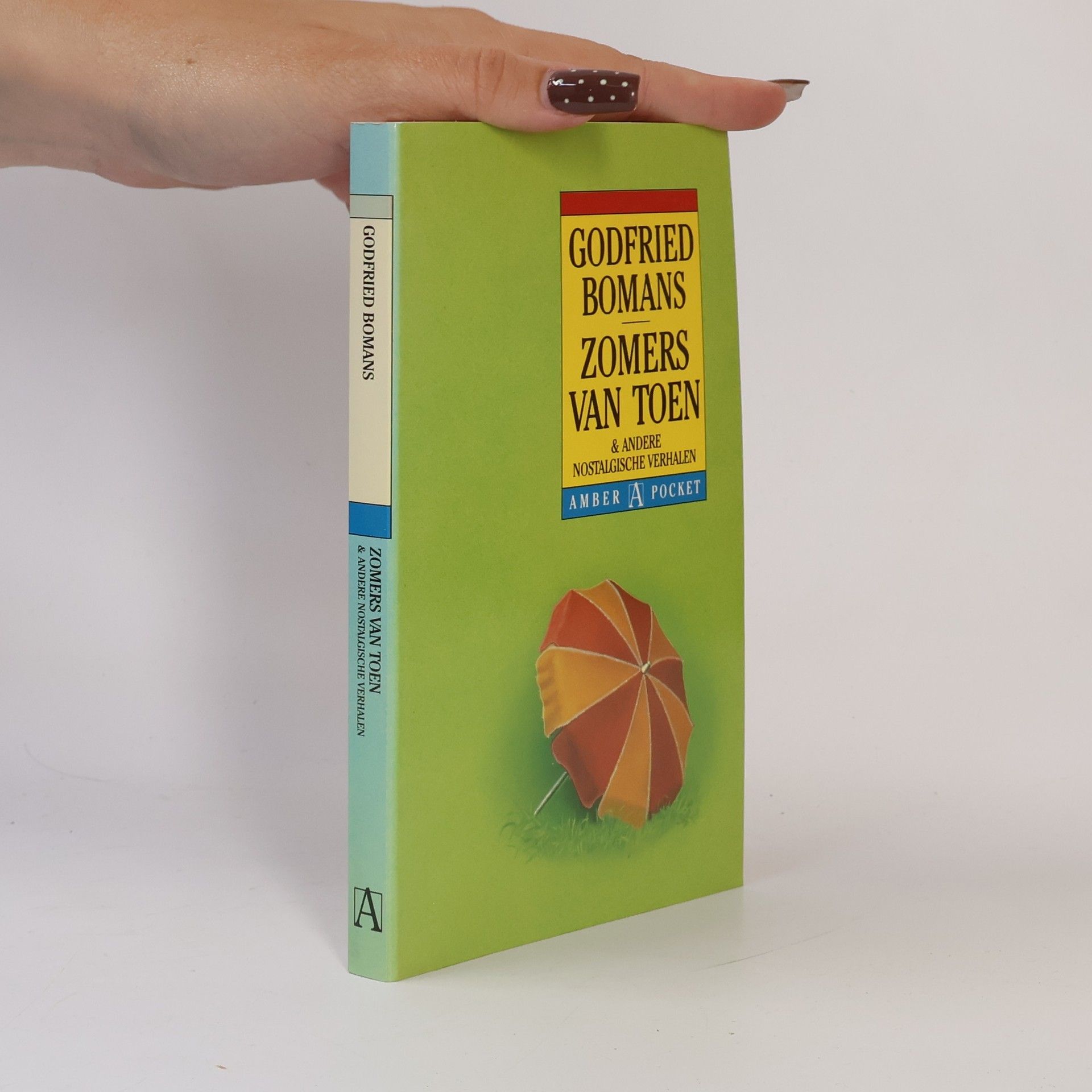 Zomers van toen en andere nostalgische verhalen
