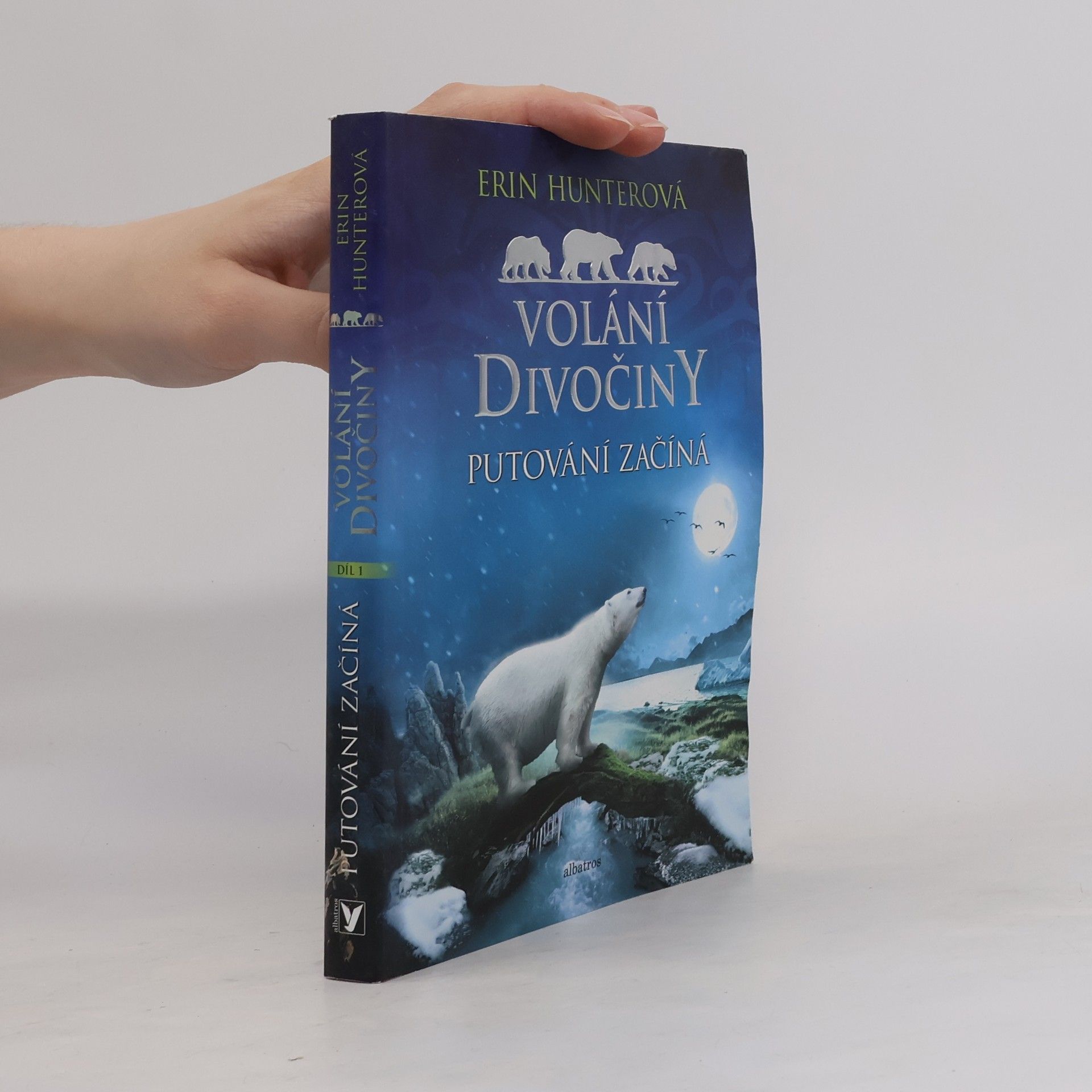 Erin Hunter Volání divočiny. Putování začíná
