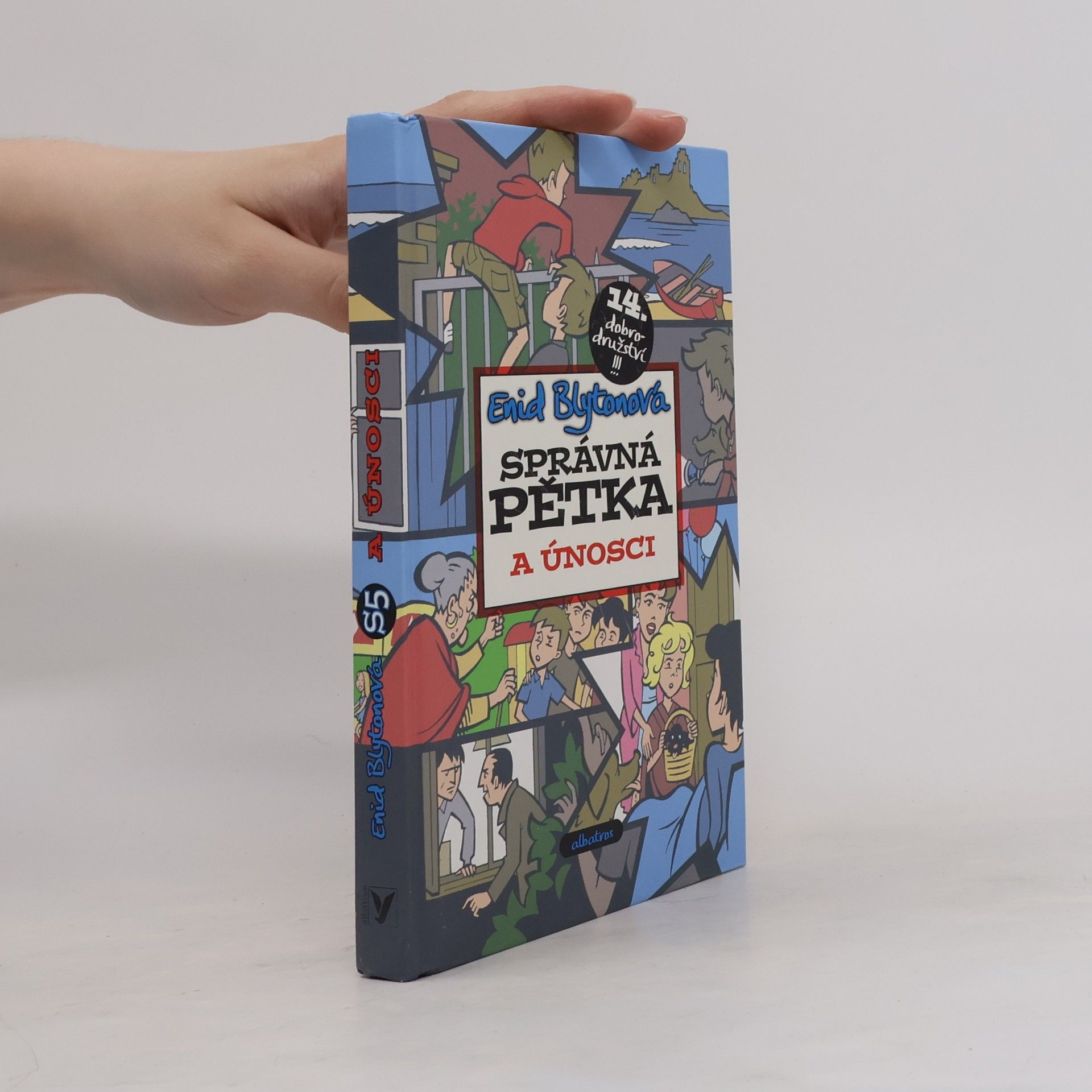 Enid Blyton Správná pětka a únosci