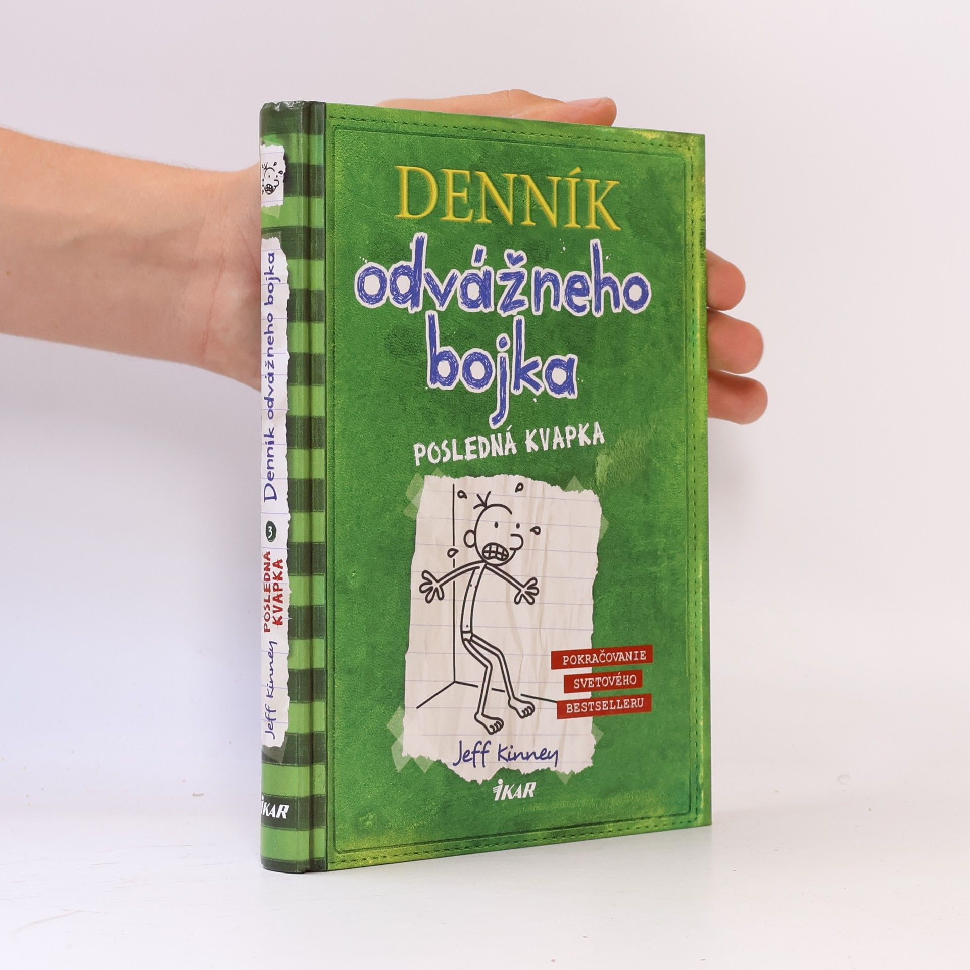 Jeff Kinney Denník odvážného bojka - Posledná kvapka