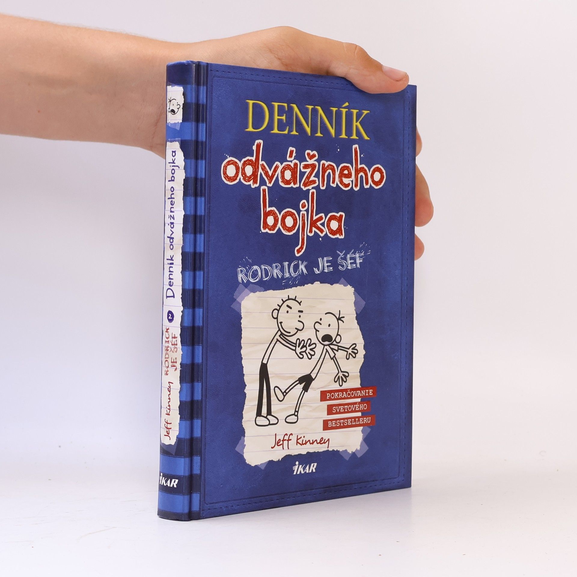 Jeff Kinney Deník odvážneho bojka 2. Rodrick je šéf
