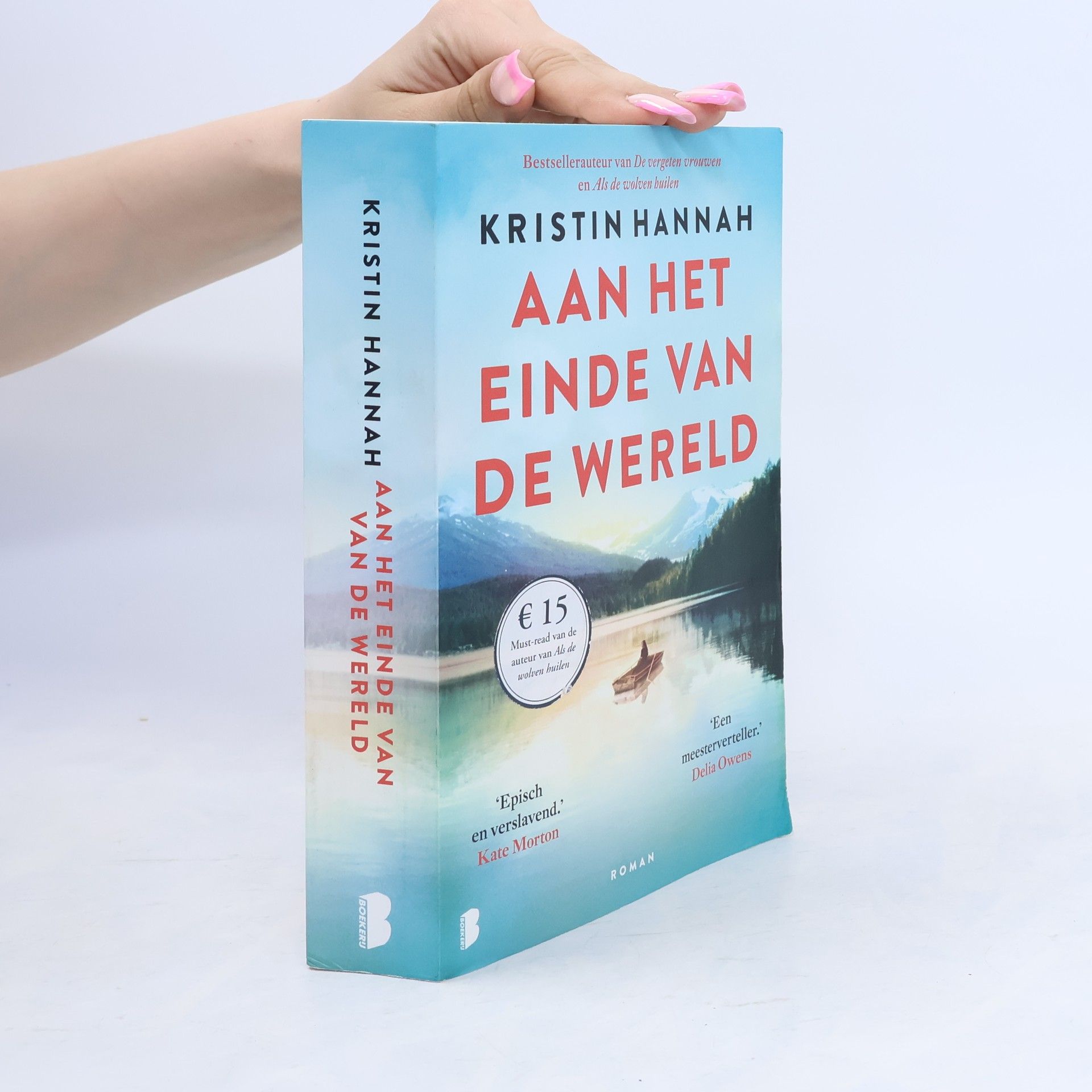 Kristin Hannah Aan het einde van de wereld