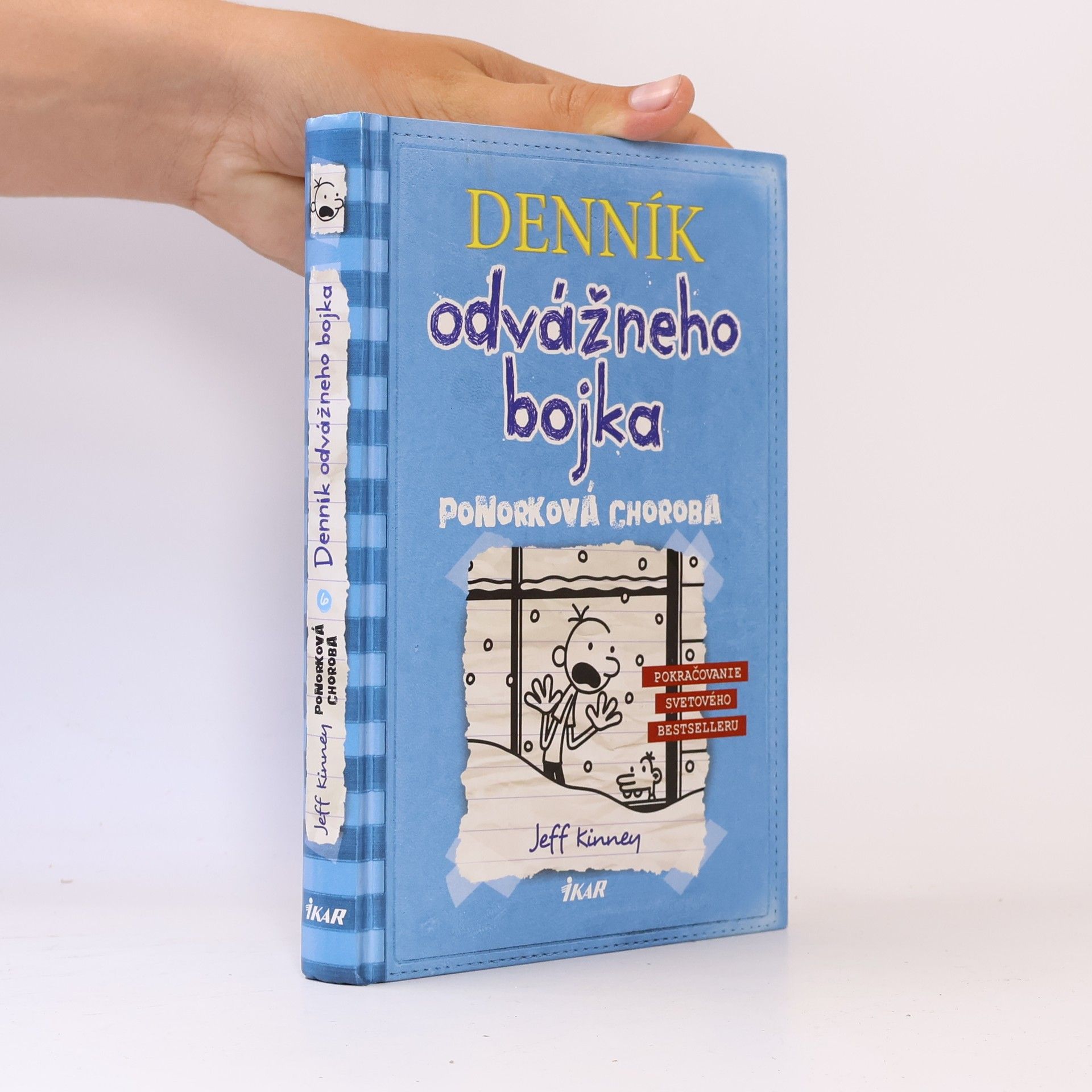 Jeff Kinney Denník odvážneho bojka 6. Ponorková choroba