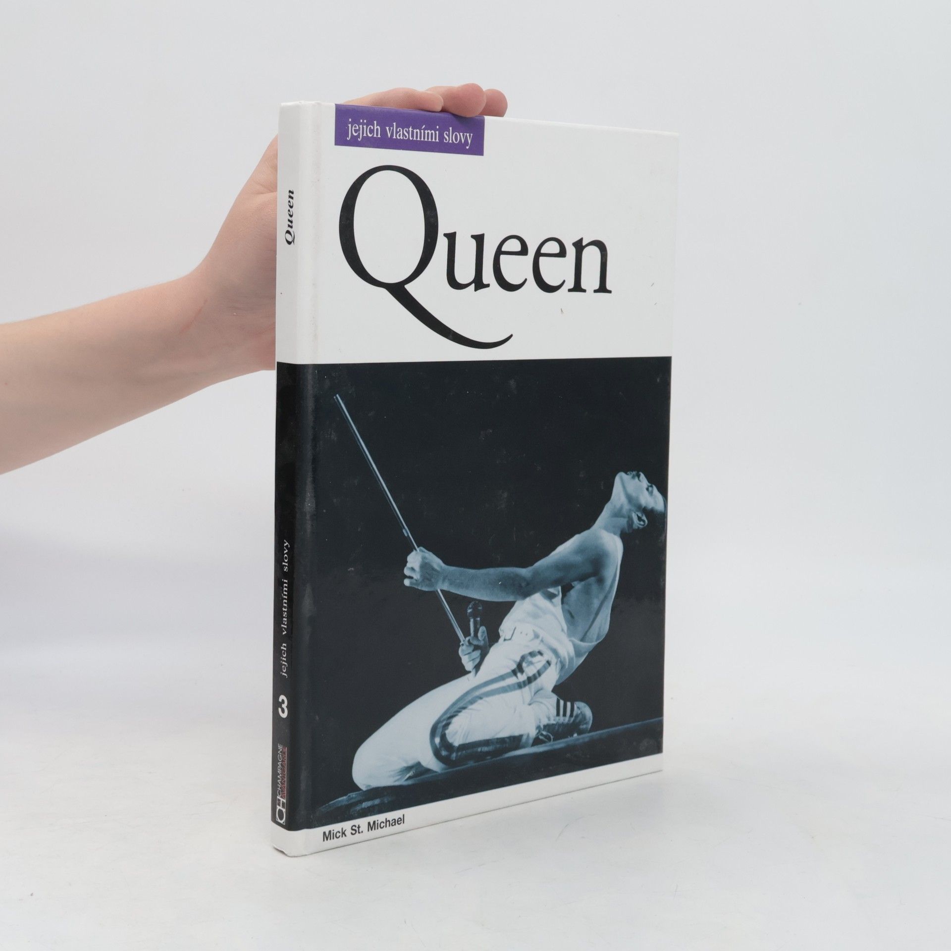 Michael Heatley Queen. Jejich vlastními slovy