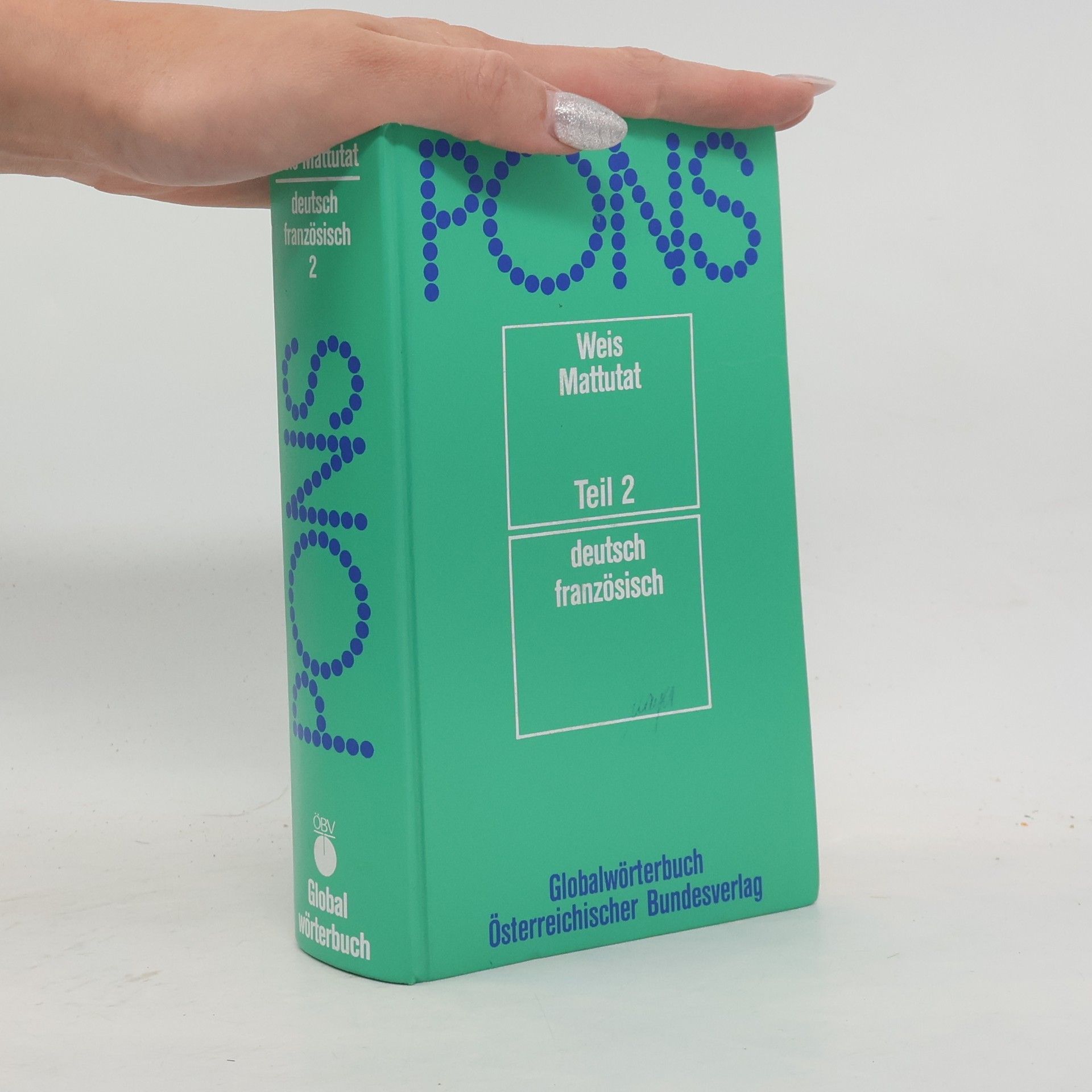 Autorenkollektiv PONS Weis Mattutat Teil 2. Deutsch-französisch