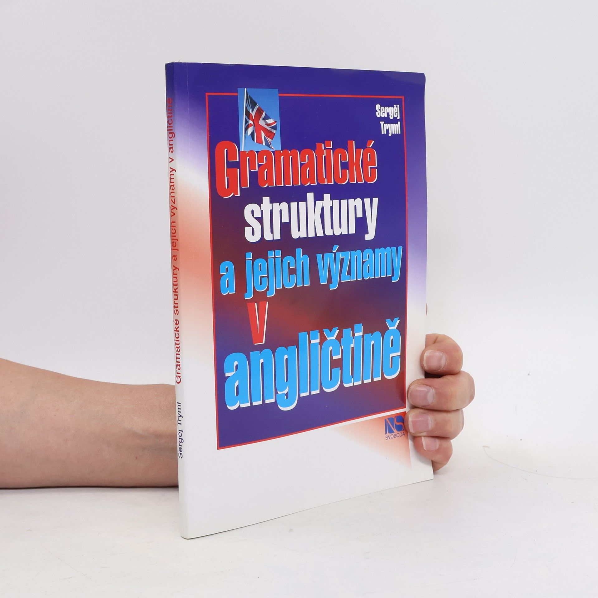 Gramatické struktury a jejich významy v angličtině