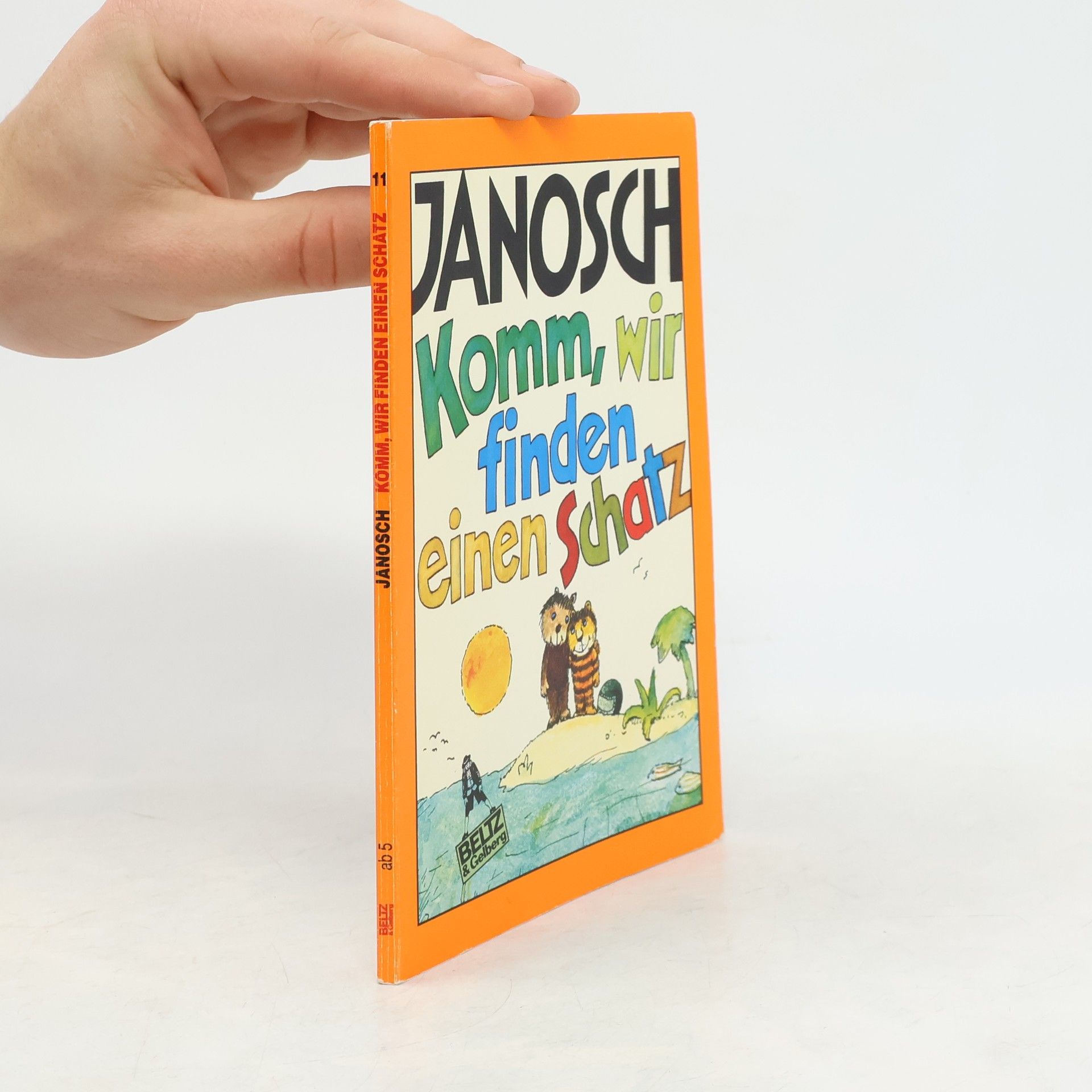 Janosch Komm, wir finden einen Schatz