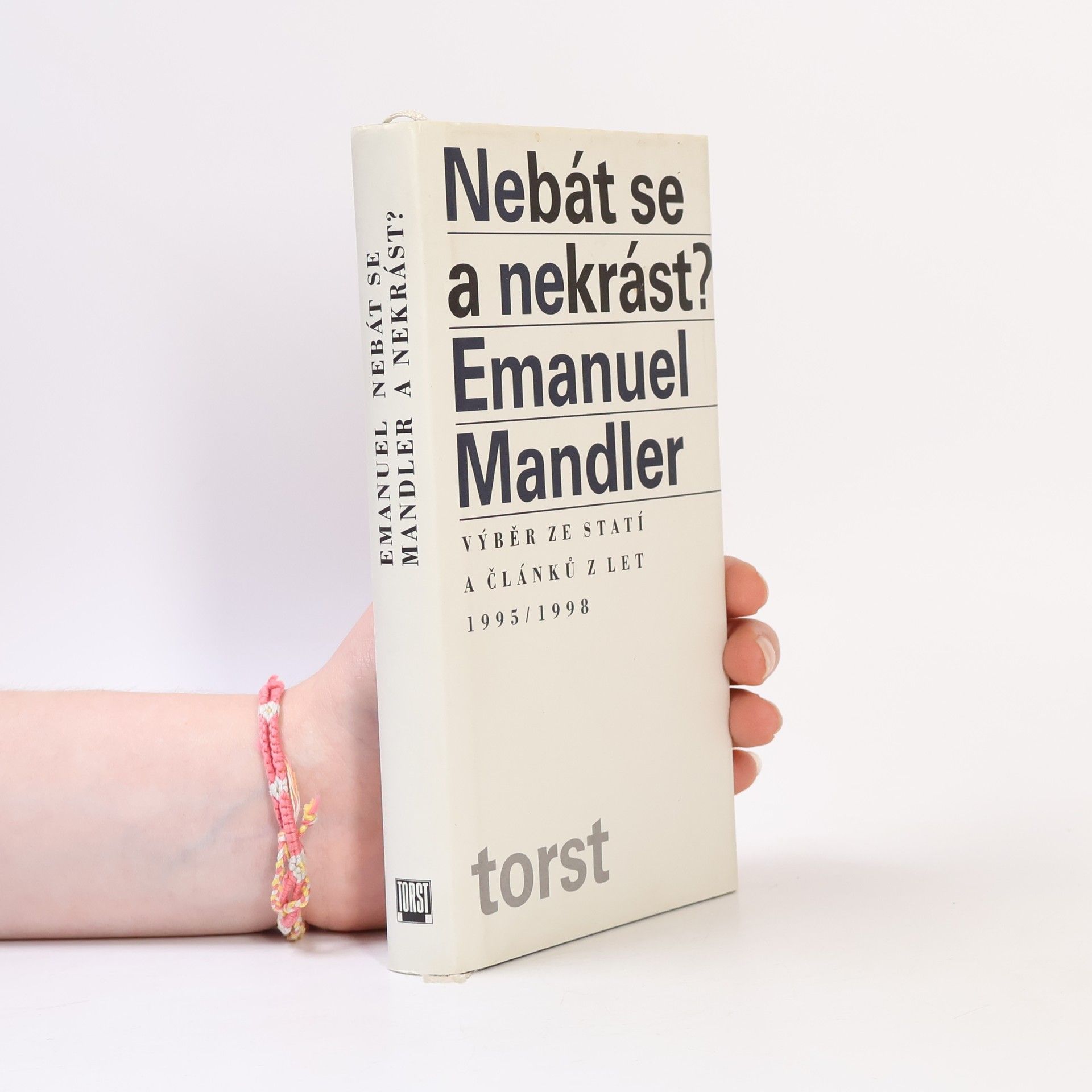 Nebát se a nekrást?