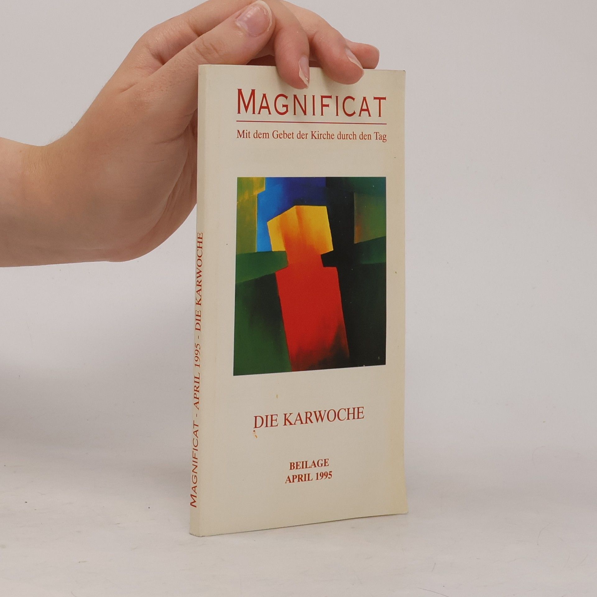Autorenkollektiv Magnificat. Die Karwoche