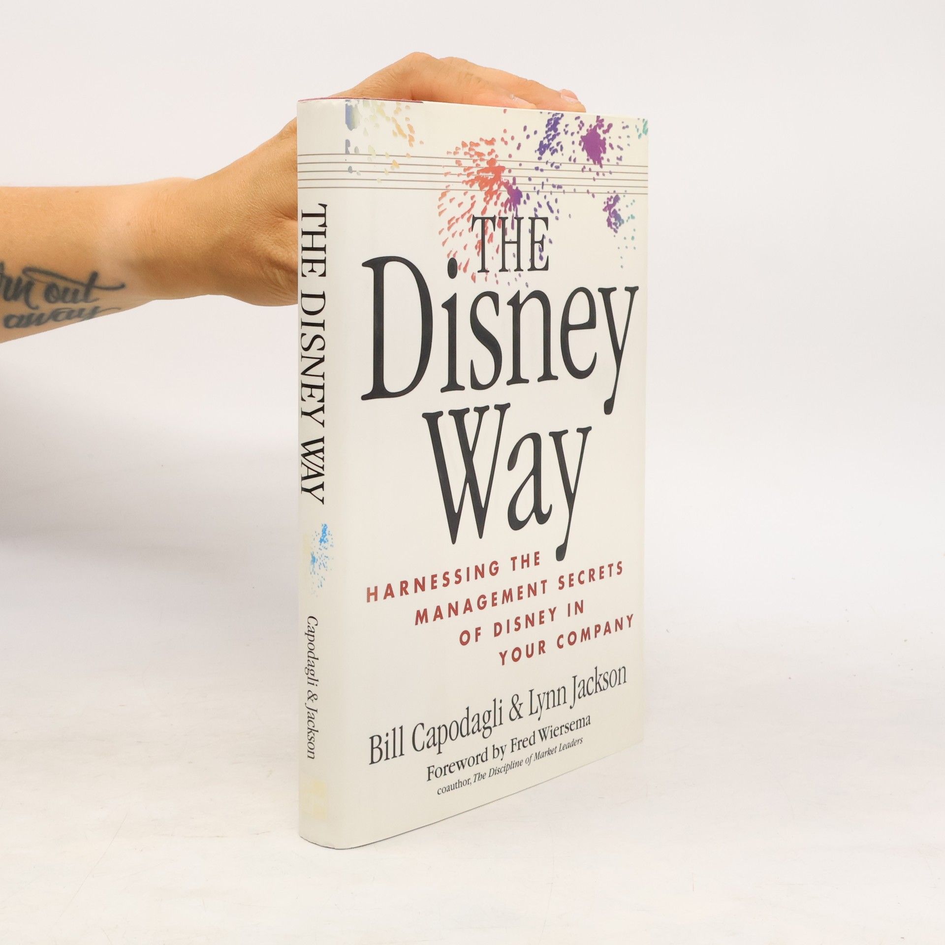 William Capodagli The Disney Way