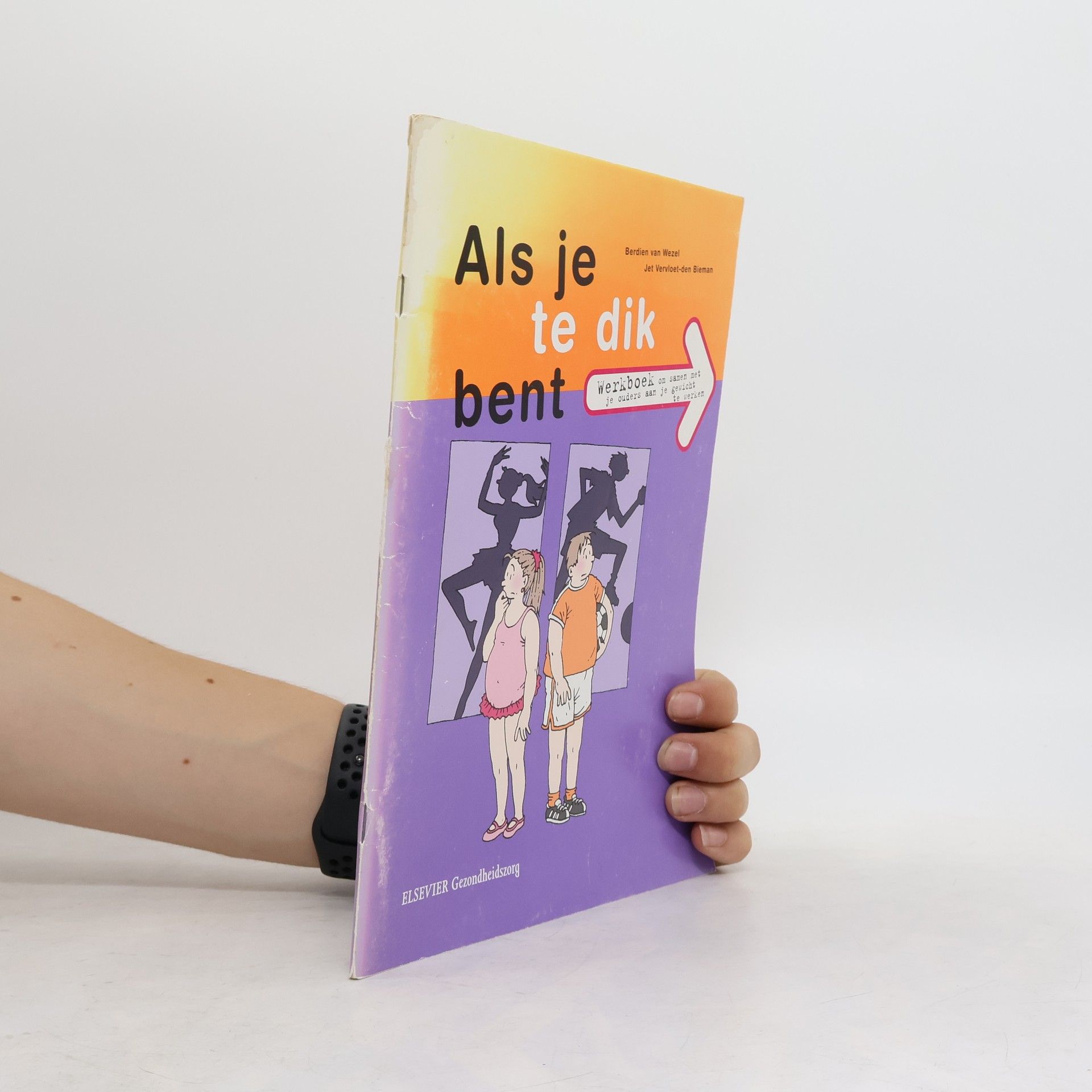 Jet Vervloet-den Bieman Als je te dik bent