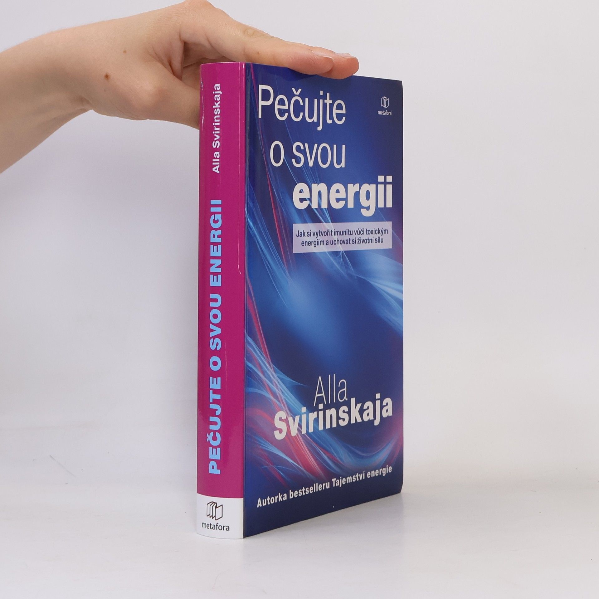 Alla Svirinskaya Pečujte o svou energii