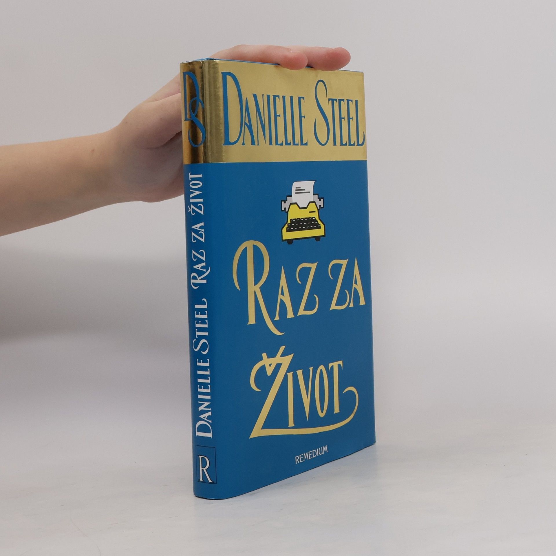 Danielle Steel Raz za život