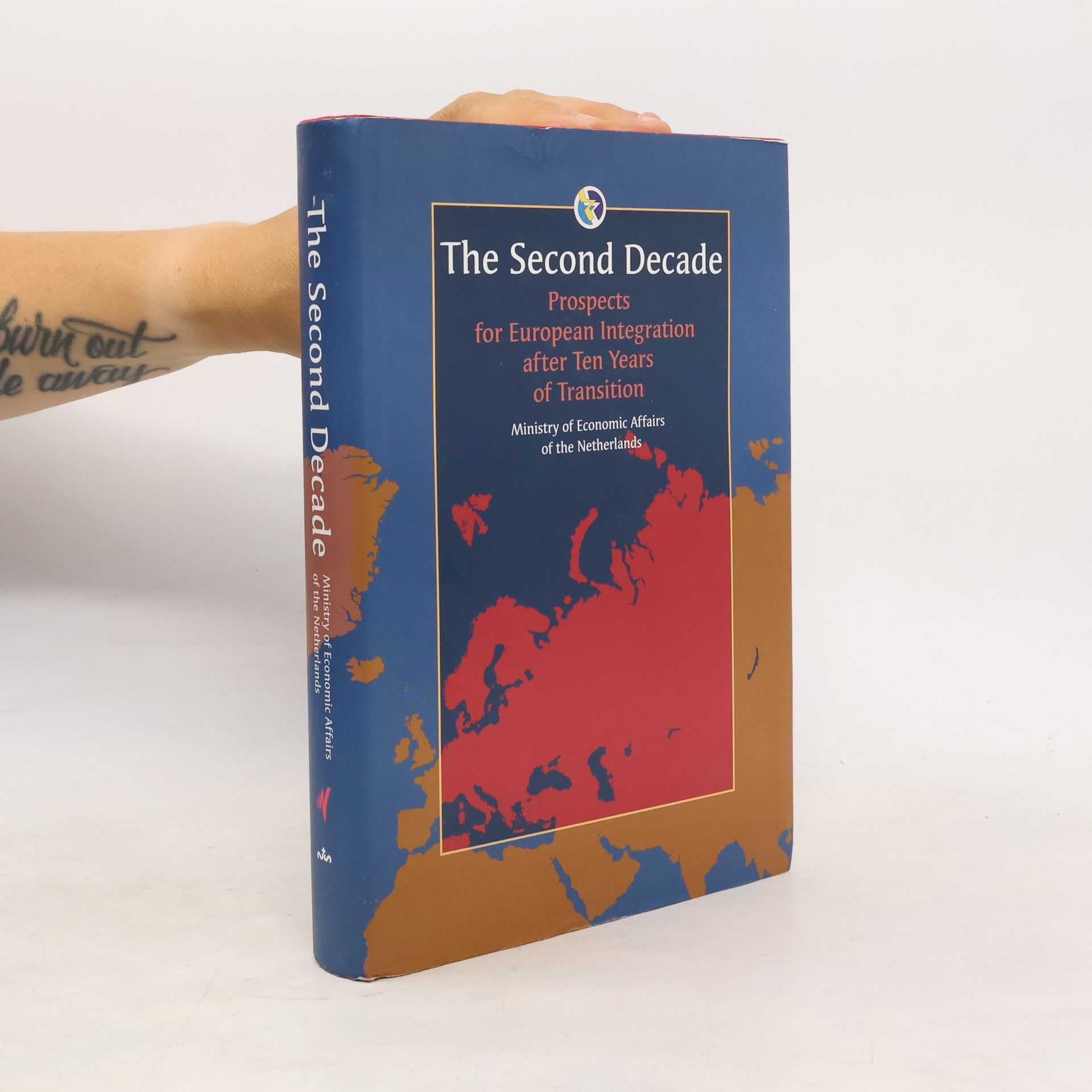 Ministry of Economic Affairs of the Netherlands The Second Decade