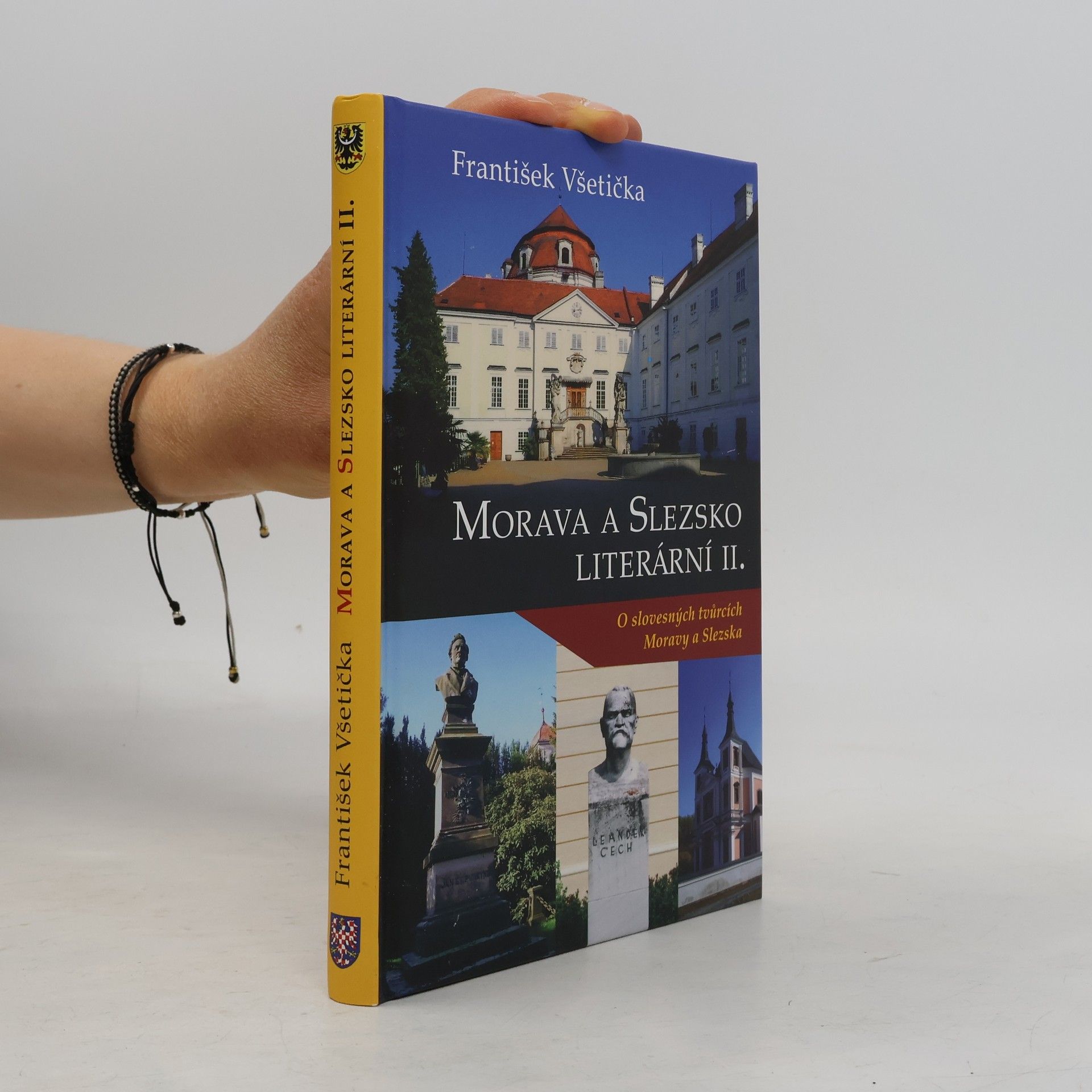 František Všetička Morava a Slezsko literární. II., O slovesných tvůrcích Moravy a Slezska