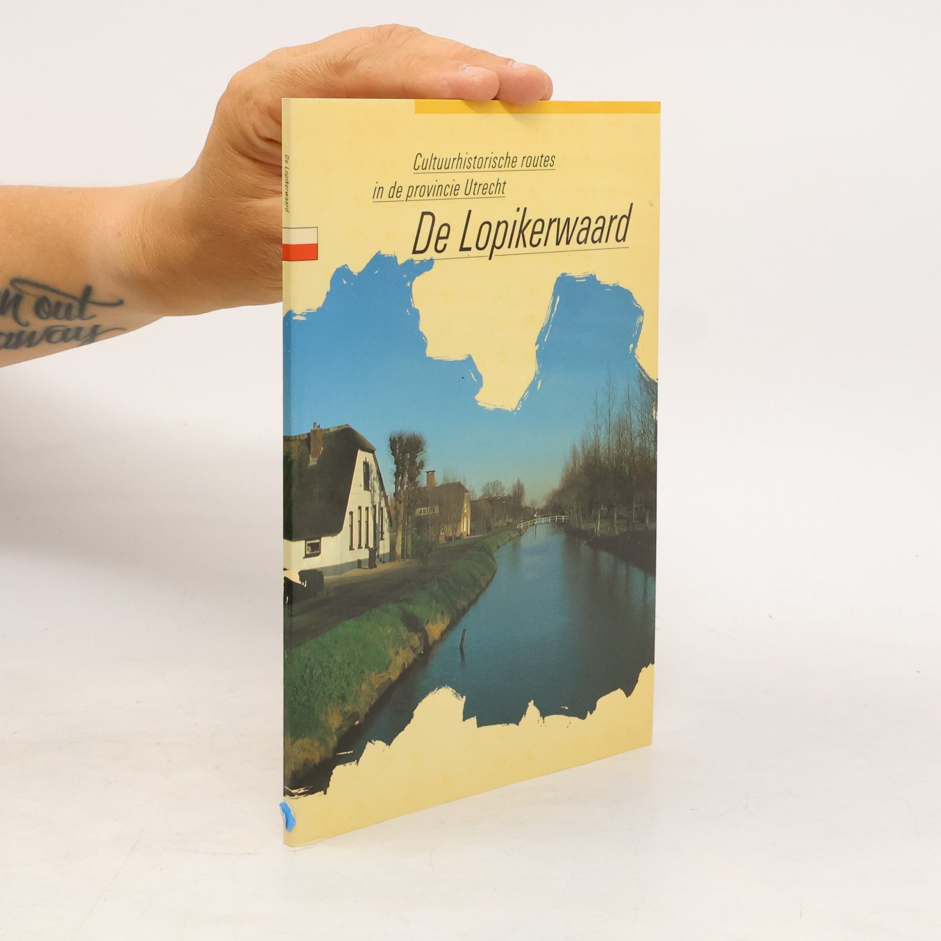 Roland Blijdenstijn Cultuurhistorische routes in de provincie Utrecht - 1: De Lopikerwaard