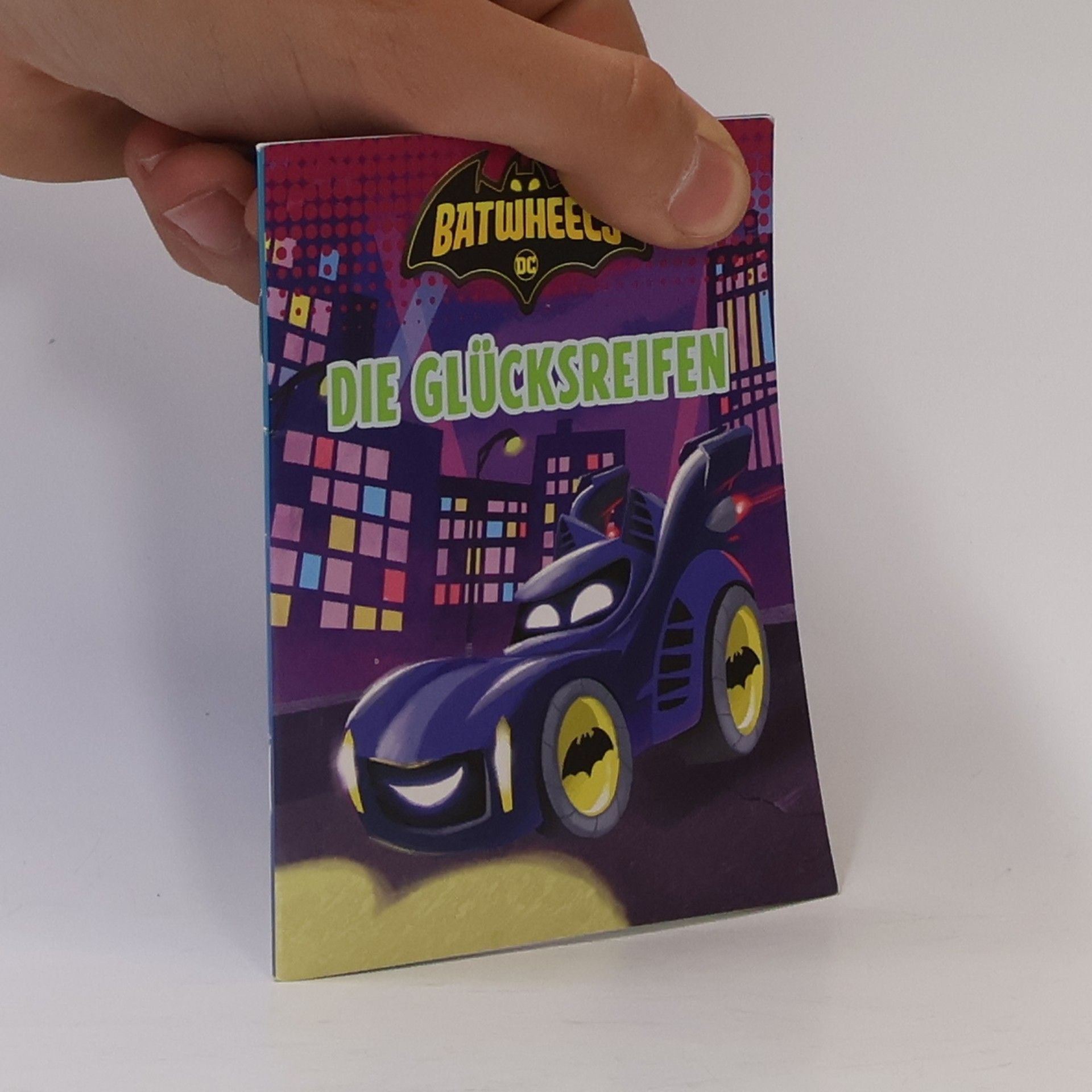 Autorenkollektiv Batwheels DC. Die Glücksreifen