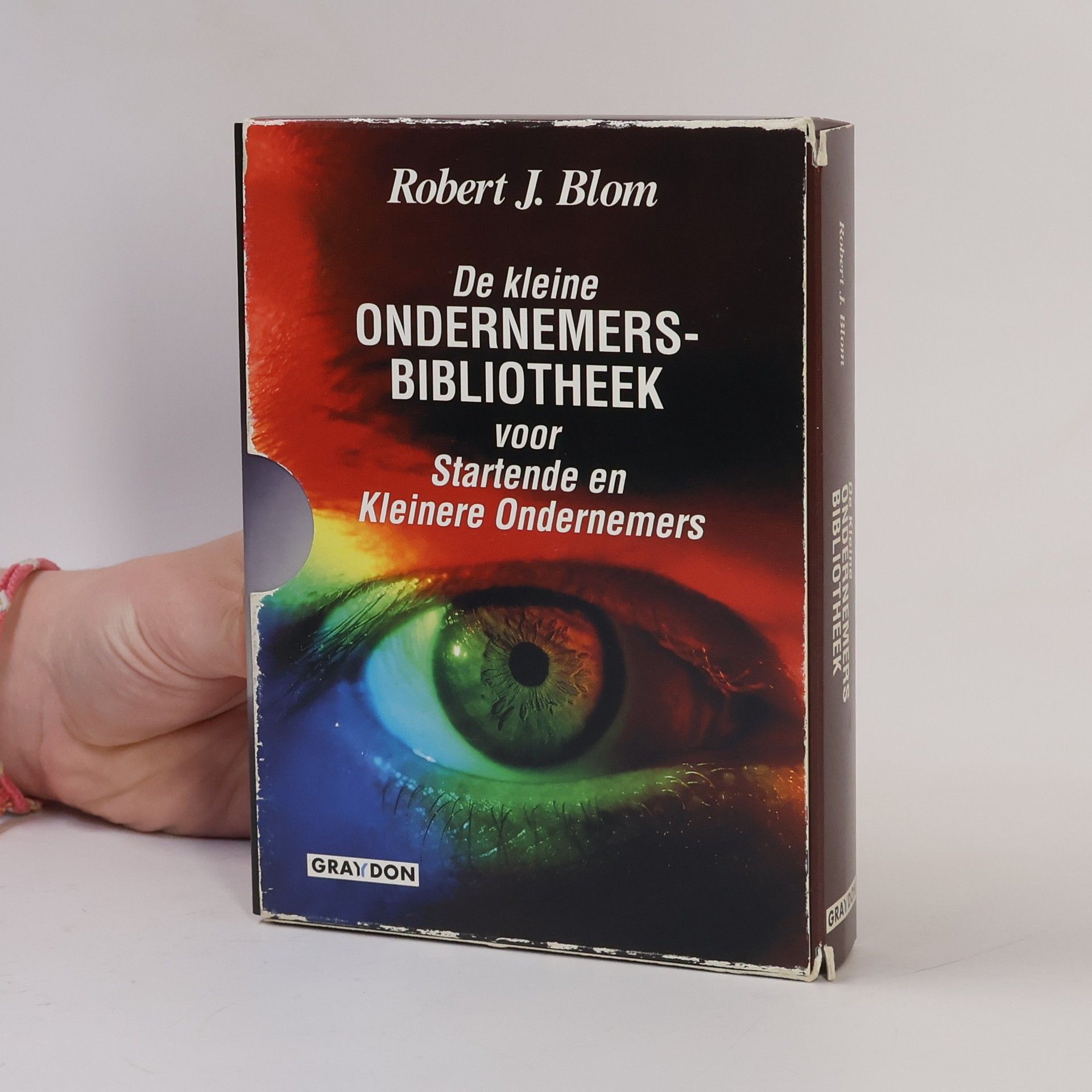 Robert J. Blom De kleine ONDERNEMERSBIBLIOTHEEK voor Startende en Kleinere Ondernemers 1-5