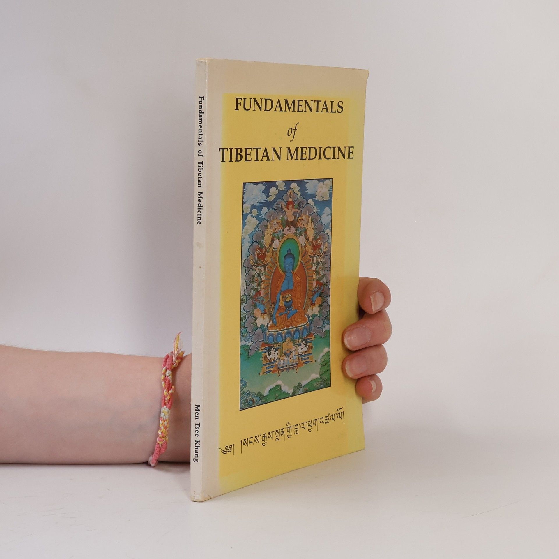 Men-Tsee-Khang Fundamental of Tibetan Medicine