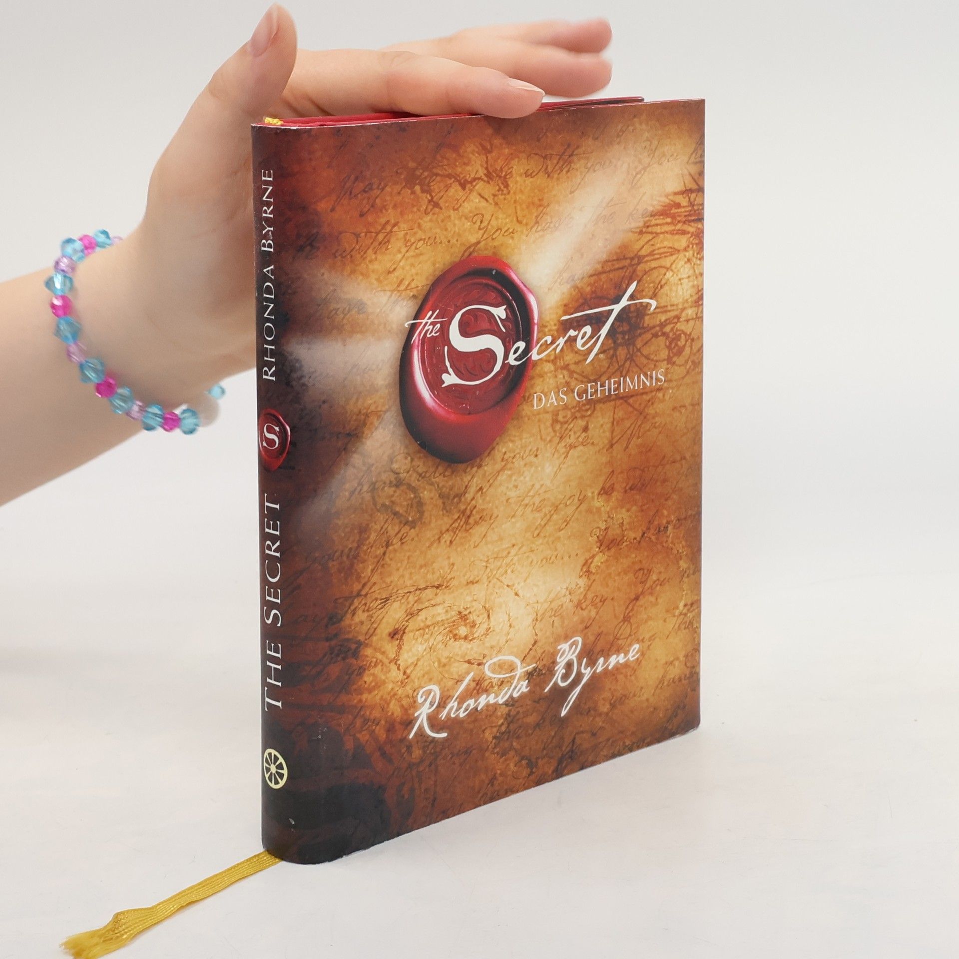 Rhonda Byrne The Secret. Das Geheimnis