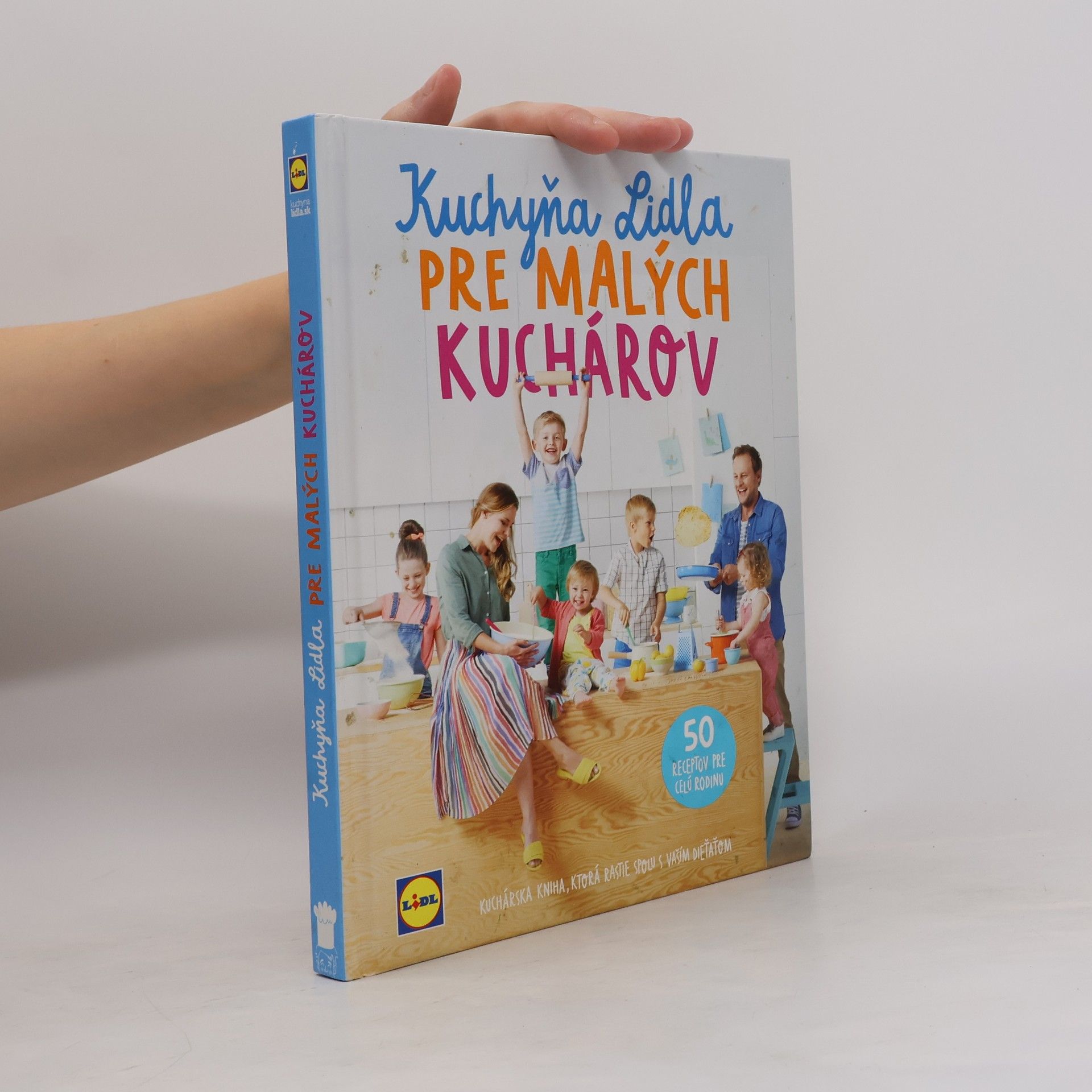 Kolektiv autorů Kuchyňa Lidla pre malých kuchárov