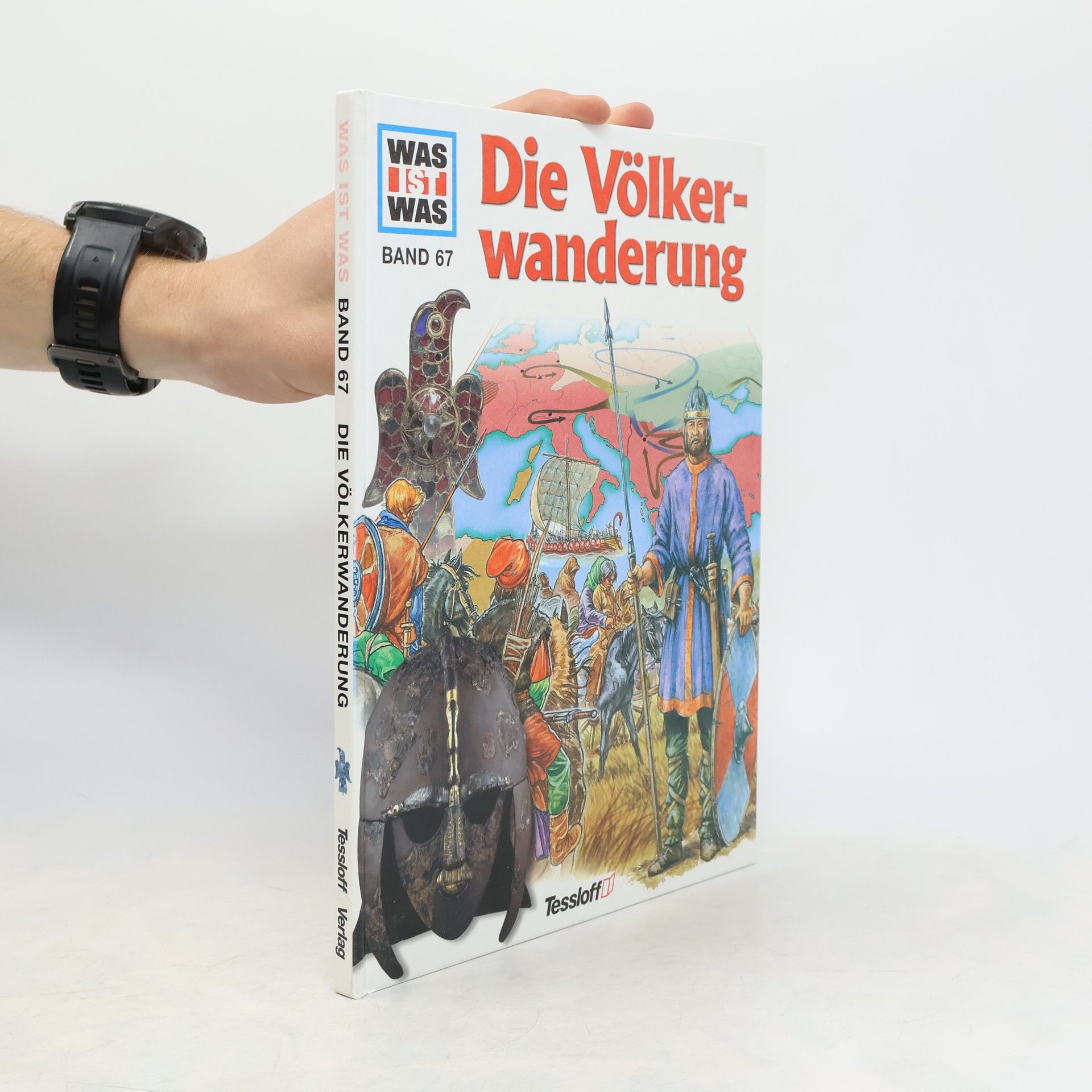 Autorenkollektiv Was ist was. Band 67. Die Völkerwanderung