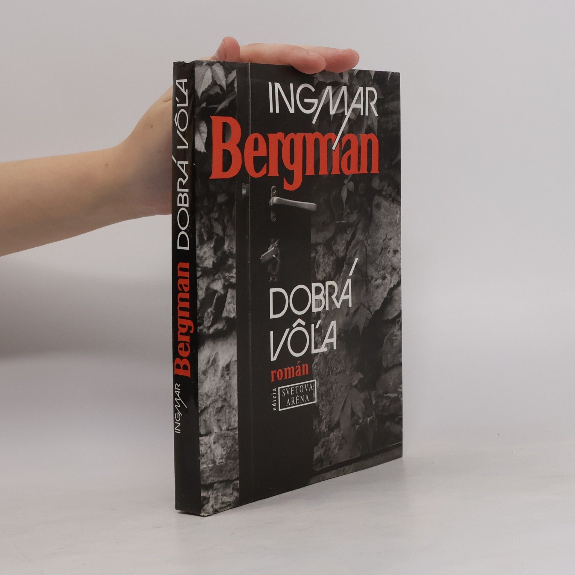 Ingmar Bergman Dobrá vôľa