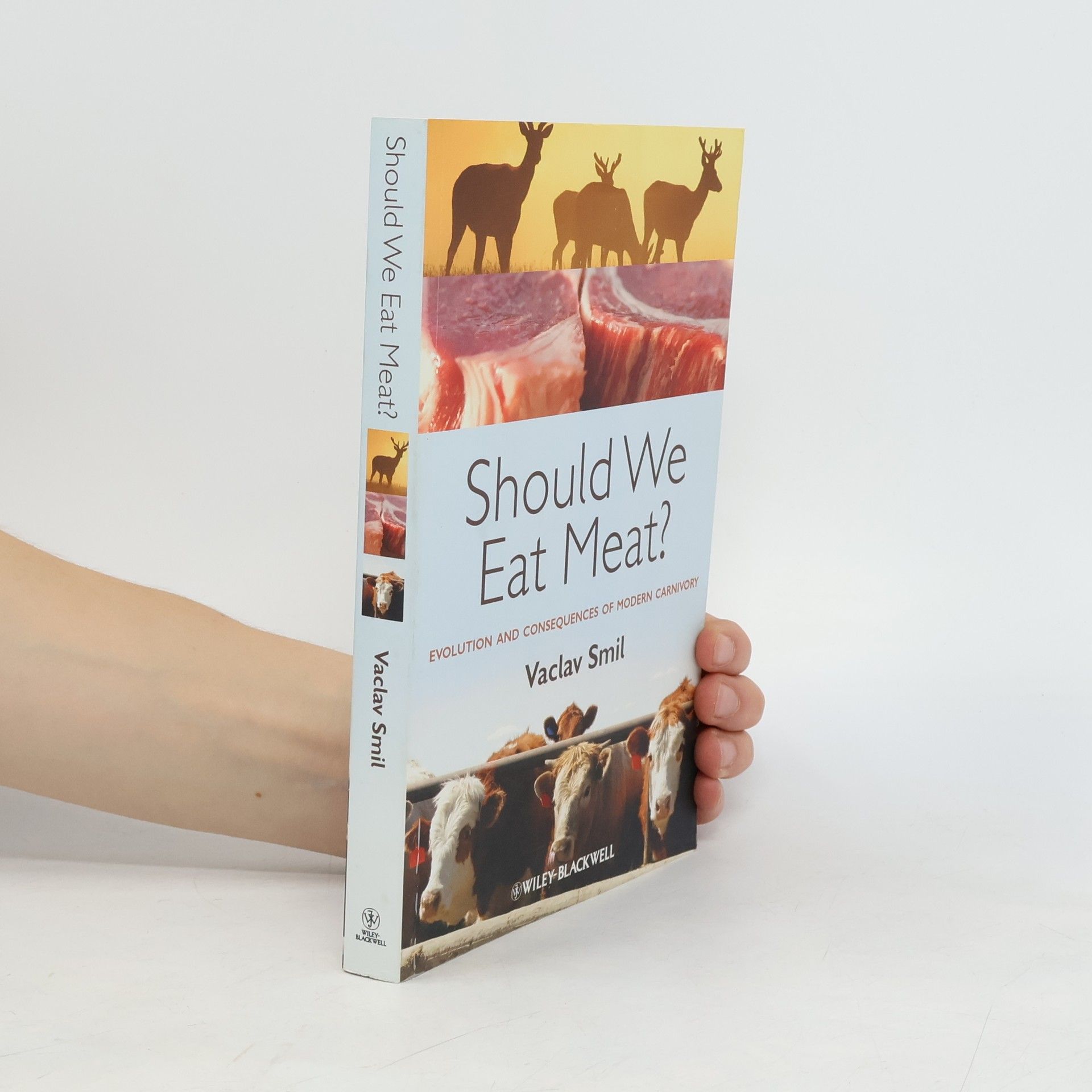 Vaclav Smil Should We Eat Meat?