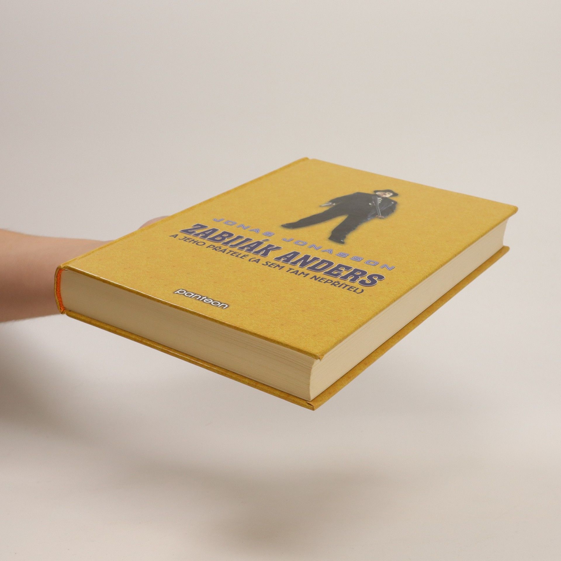 Jonas Jonasson Zabiják Anders a jeho přátelé(a sem tam nepřítel)
