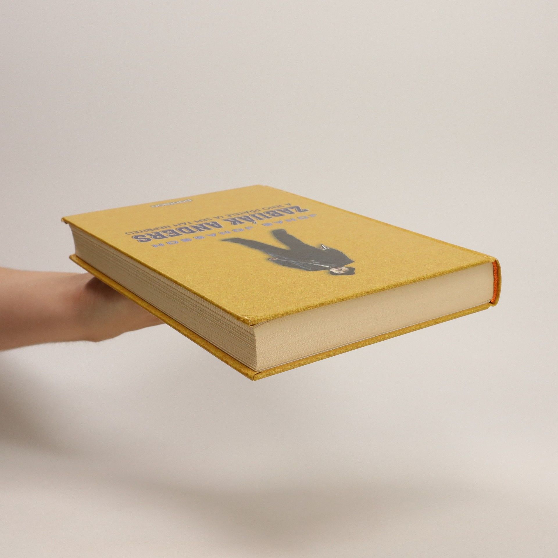 Jonas Jonasson Zabiják Anders a jeho přátelé(a sem tam nepřítel)