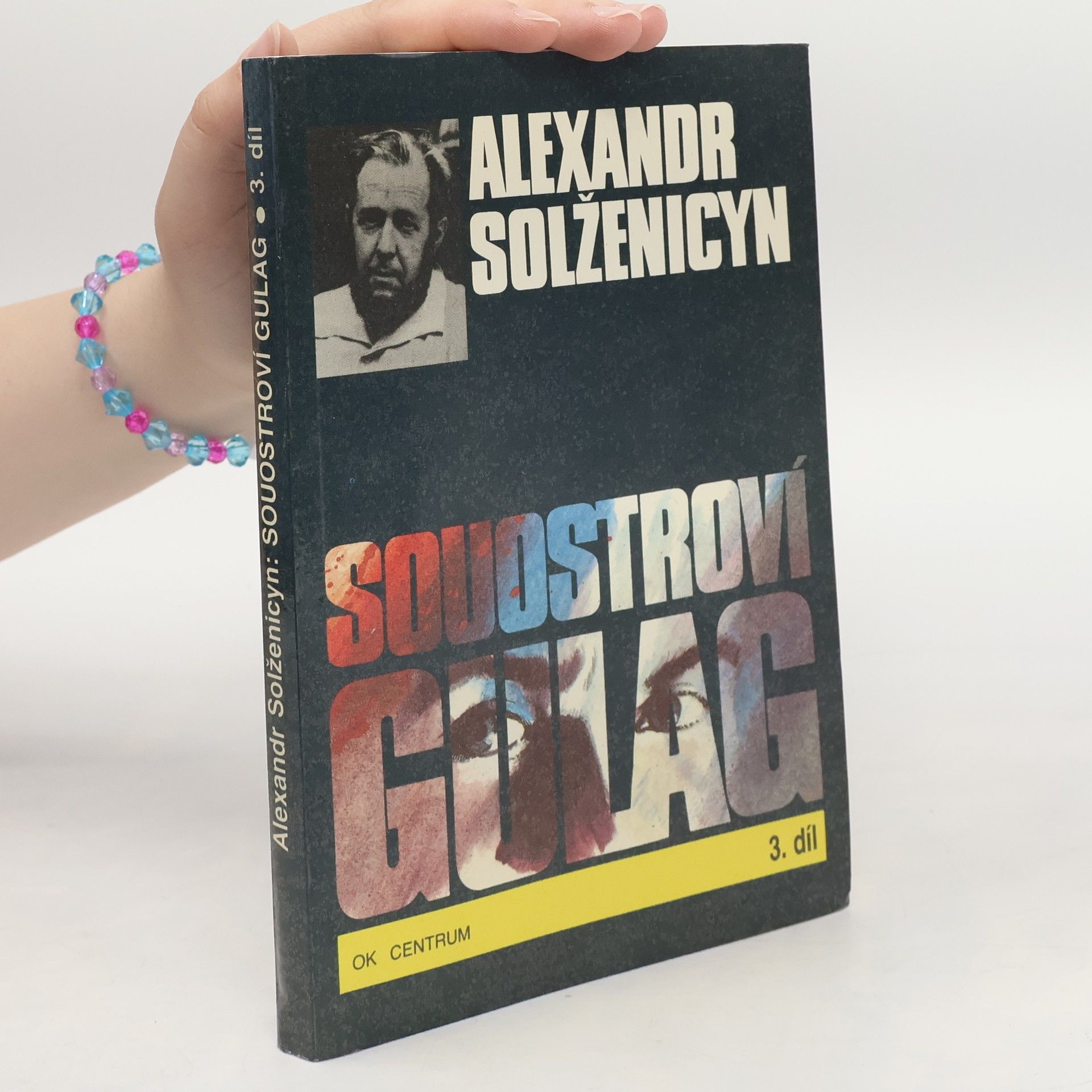 Alexandr Isajevič Solženicyn Souostroví Gulag 3