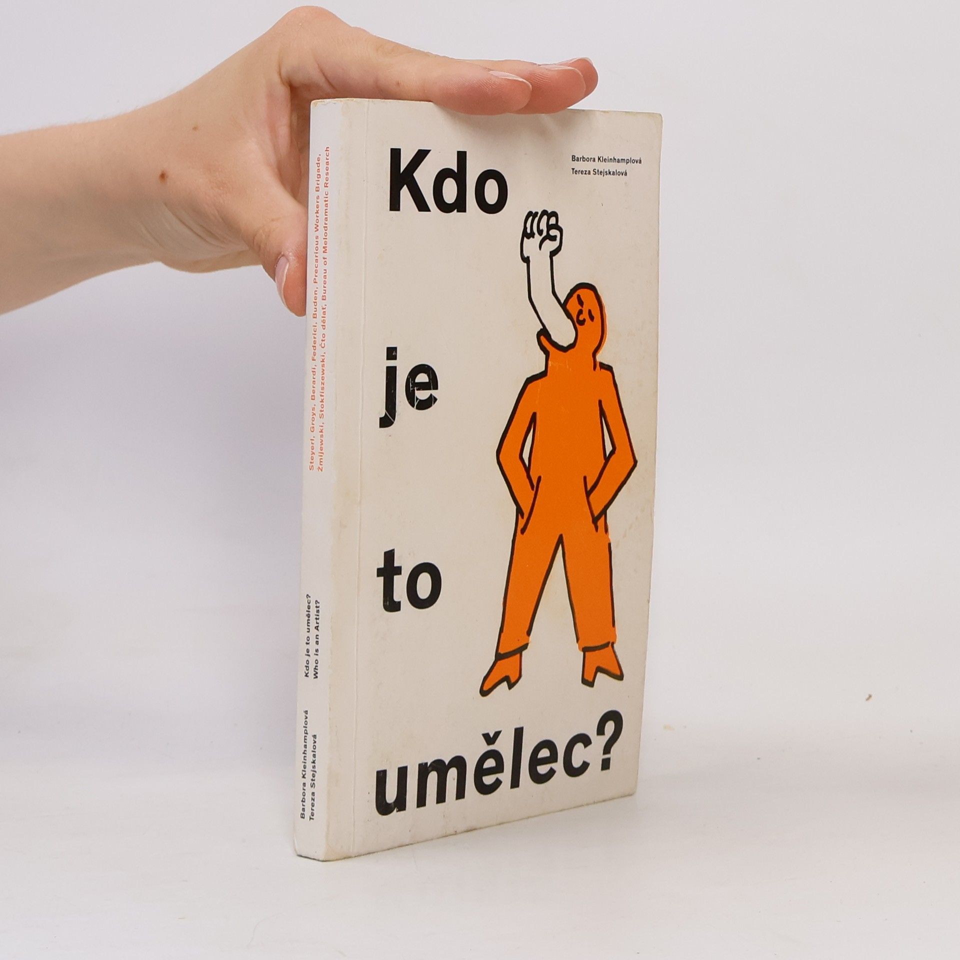 Barbora Kleinhamplová Kdo je to umělec?